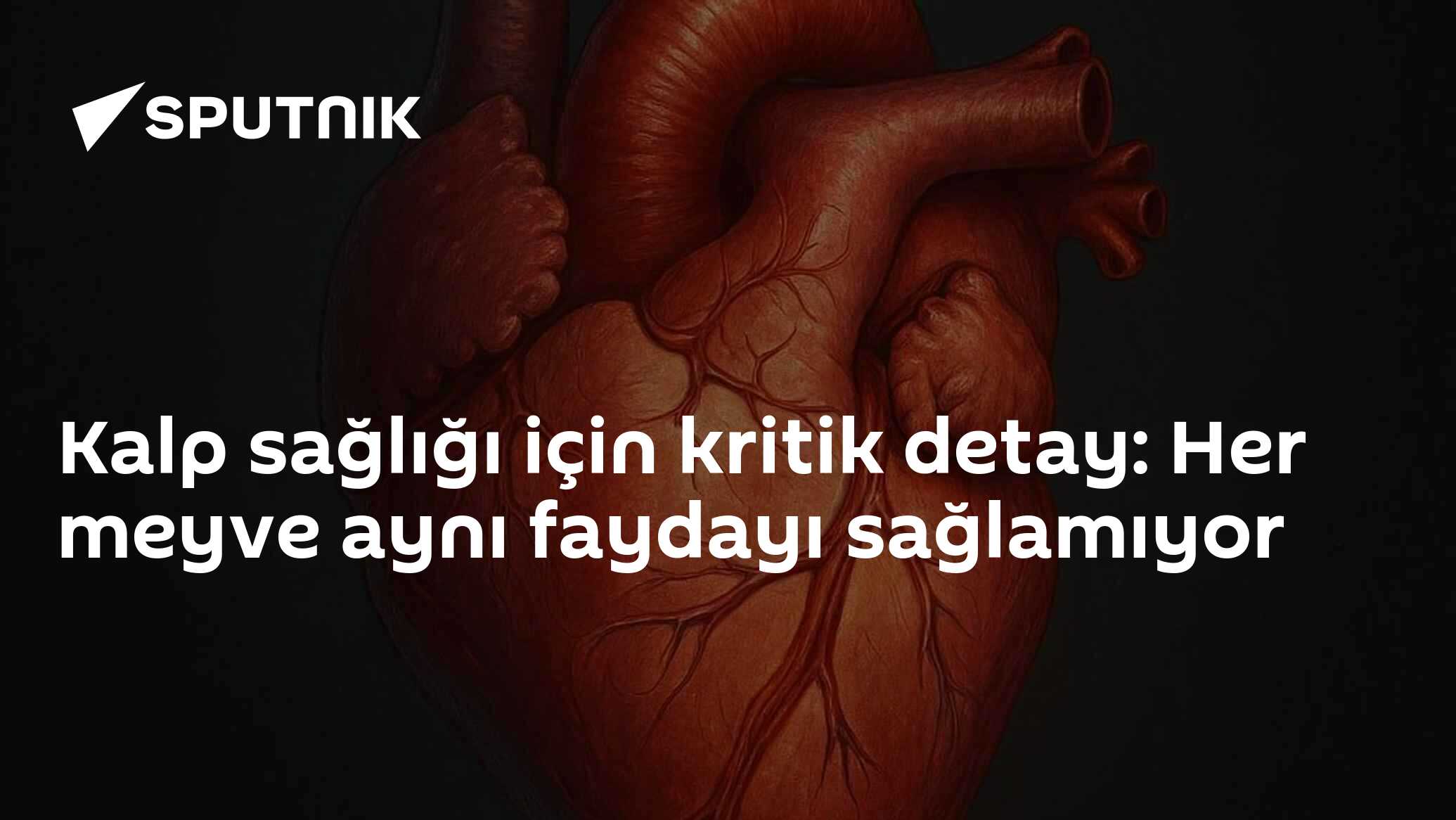 Kalp sağlığı için kritik detay: Her meyve aynı fay