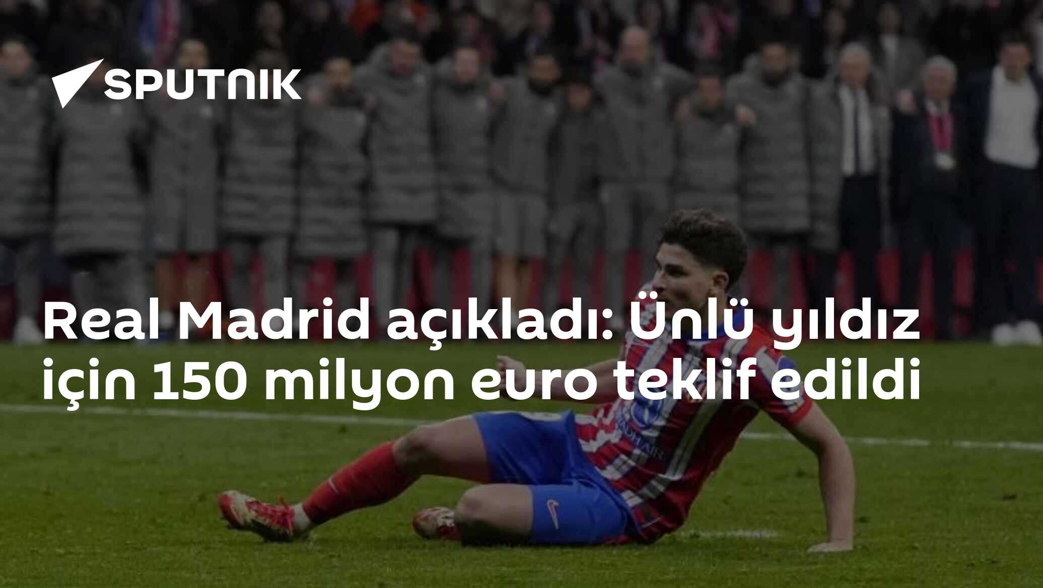 Real Madrid açıkladı: Ünlü yıldız için 150 milyon 
