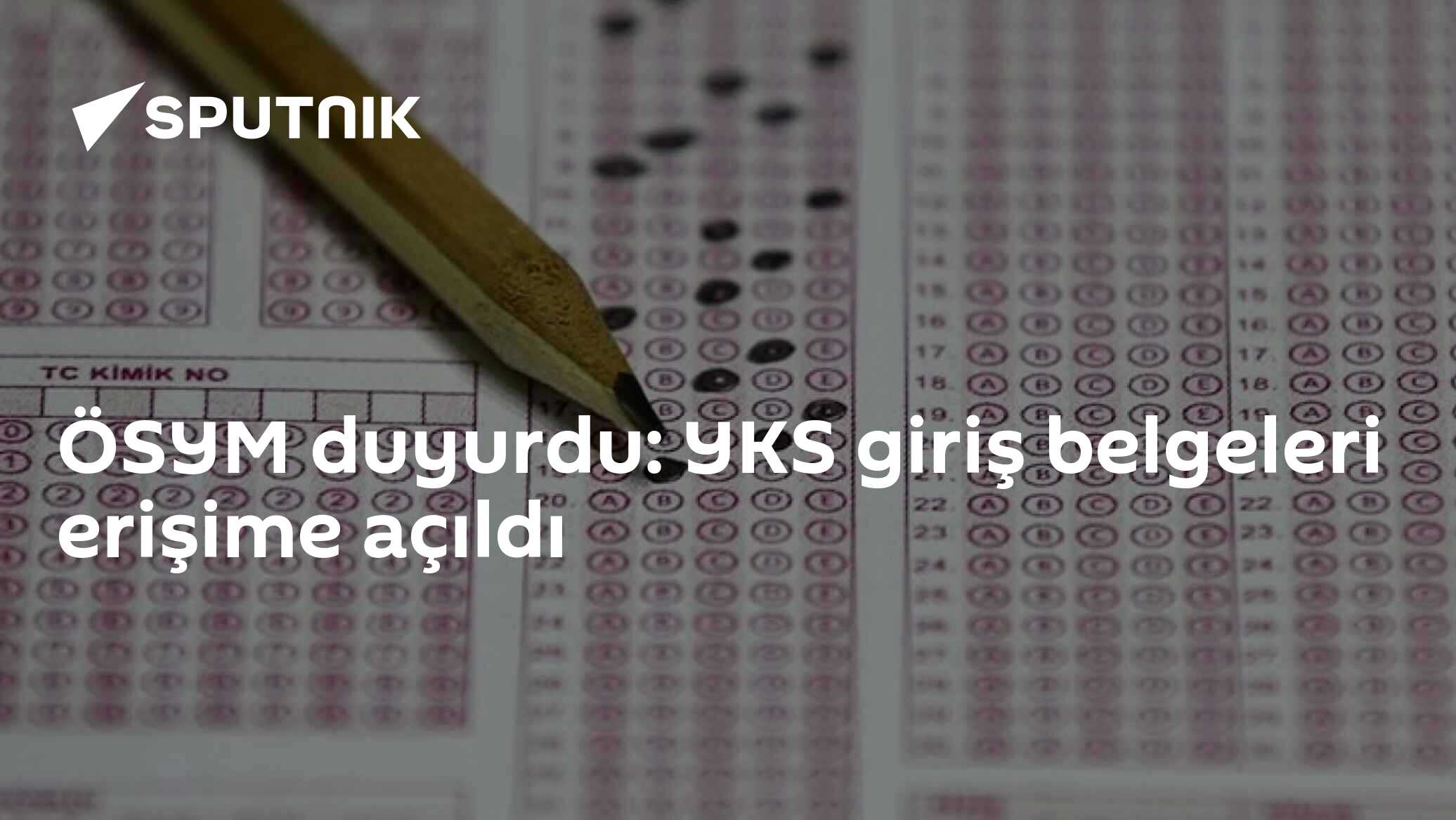 ÖSYM duyurdu: YKS giriş belgeleri erişime açıldı
