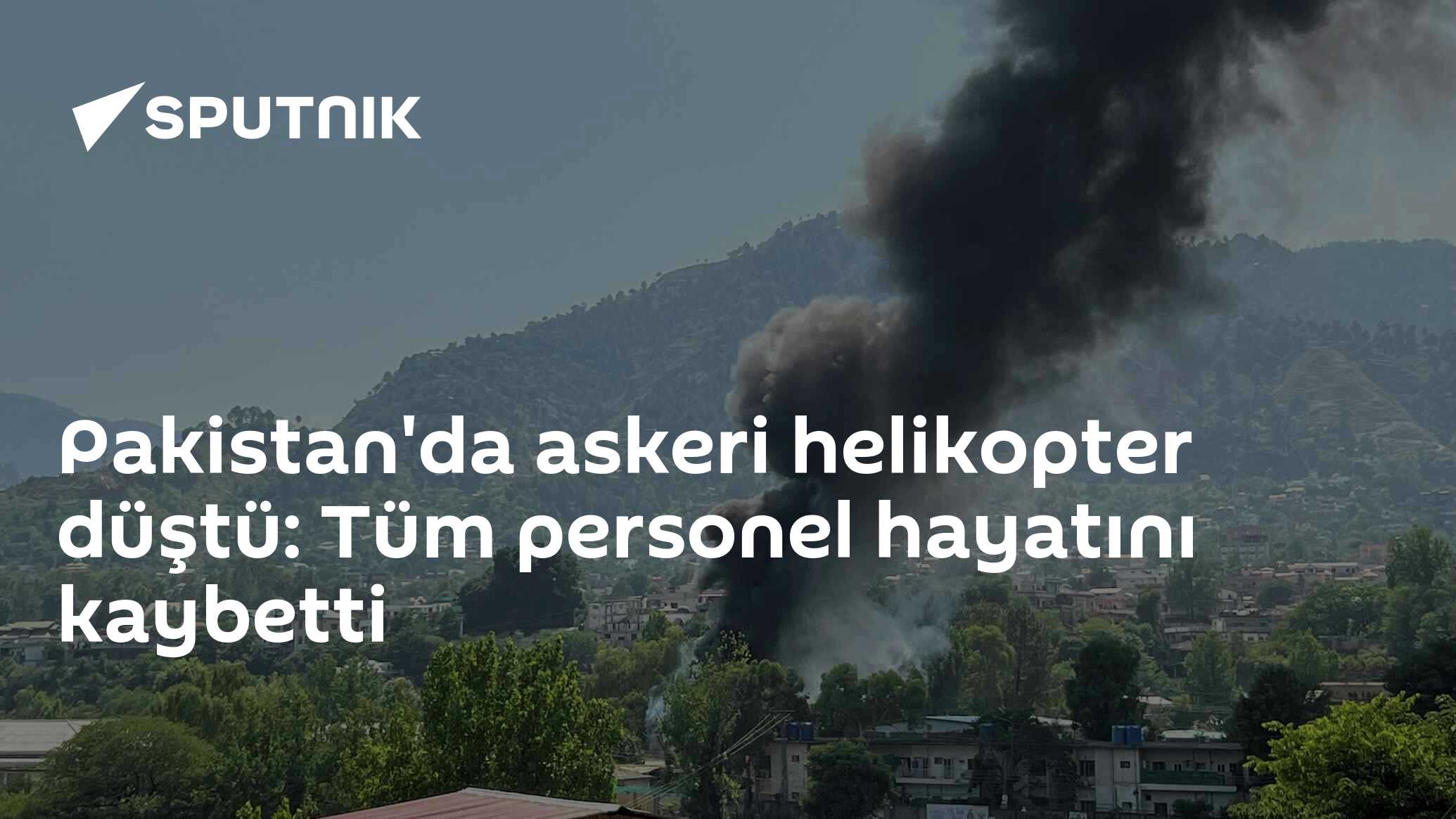 Pakistan'da askeri helikopter düştü: Tüm personel hayatını k
