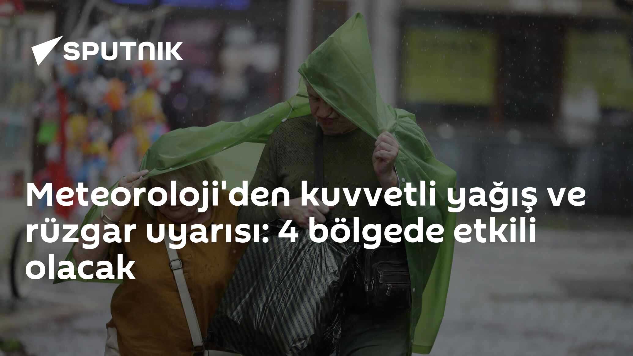 Meteoroloji'den kuvvetli yağış ve rüzgar uyarısı: 4 bölgede 