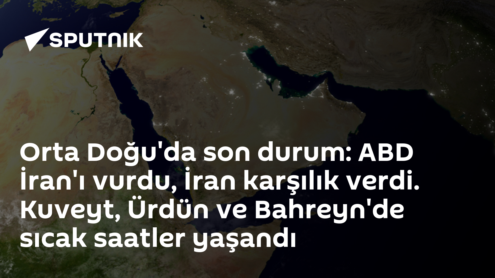 Orta Doğu'da son durum: ABD İran'ı vurdu, İran karşılık verd