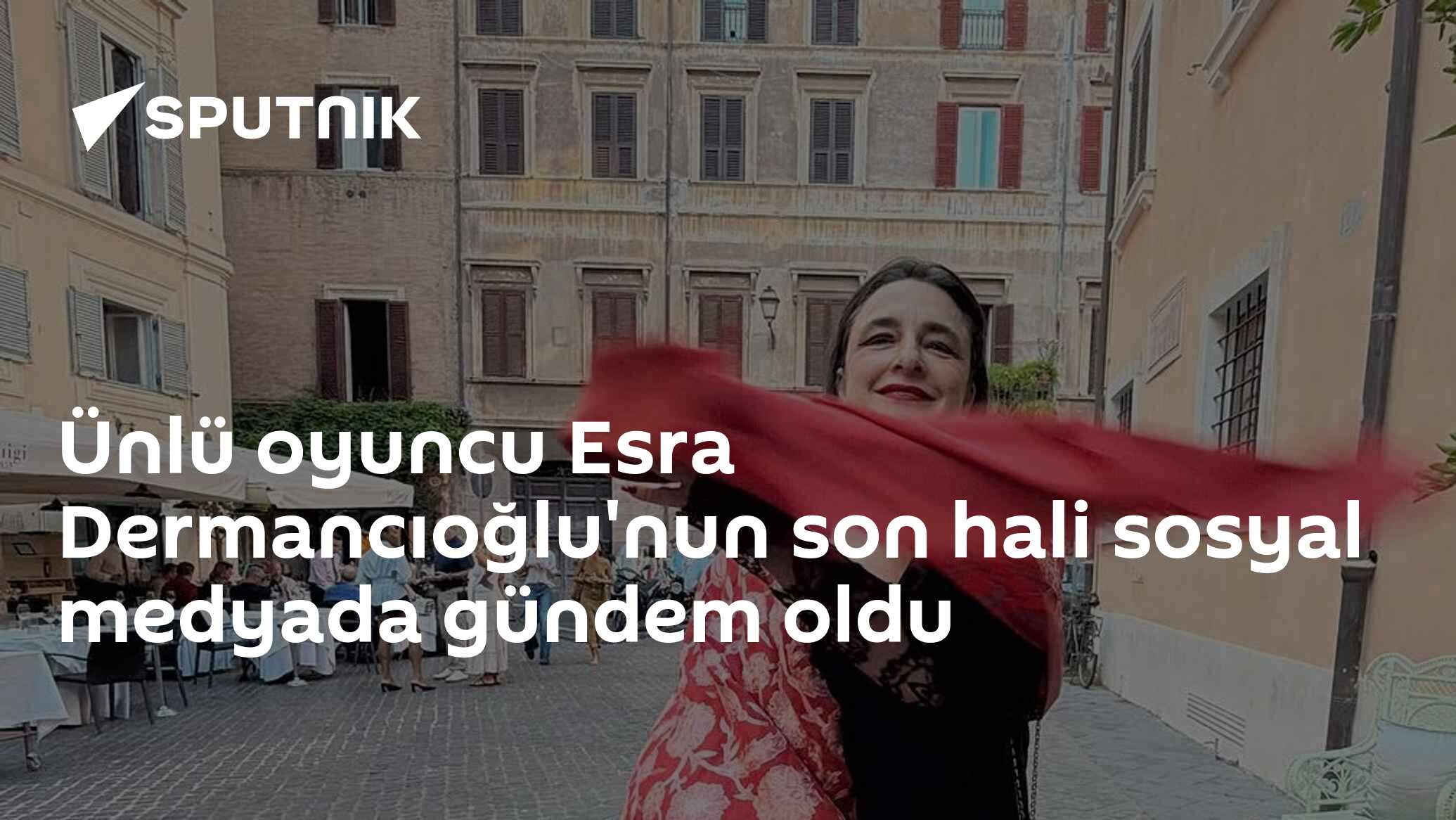 Ünlü oyuncu Esra Dermancıoğlu'nun son hali sosyal 