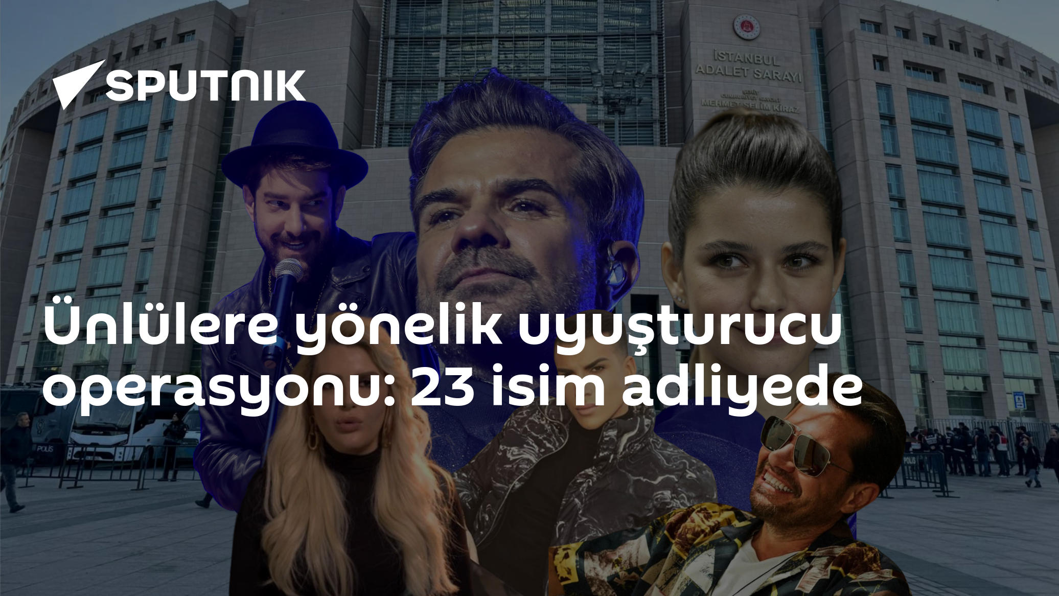 Ünlülere yönelik uyuşturucu operasyonu: 23 isim ad
