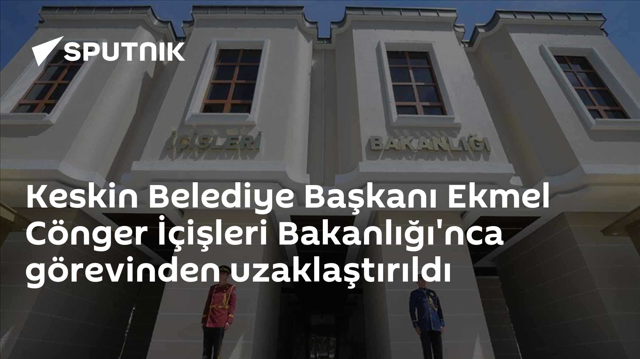 Keskin Belediye Başkanı Ekmel Cönger İçişleri Bakanlığı'nca 