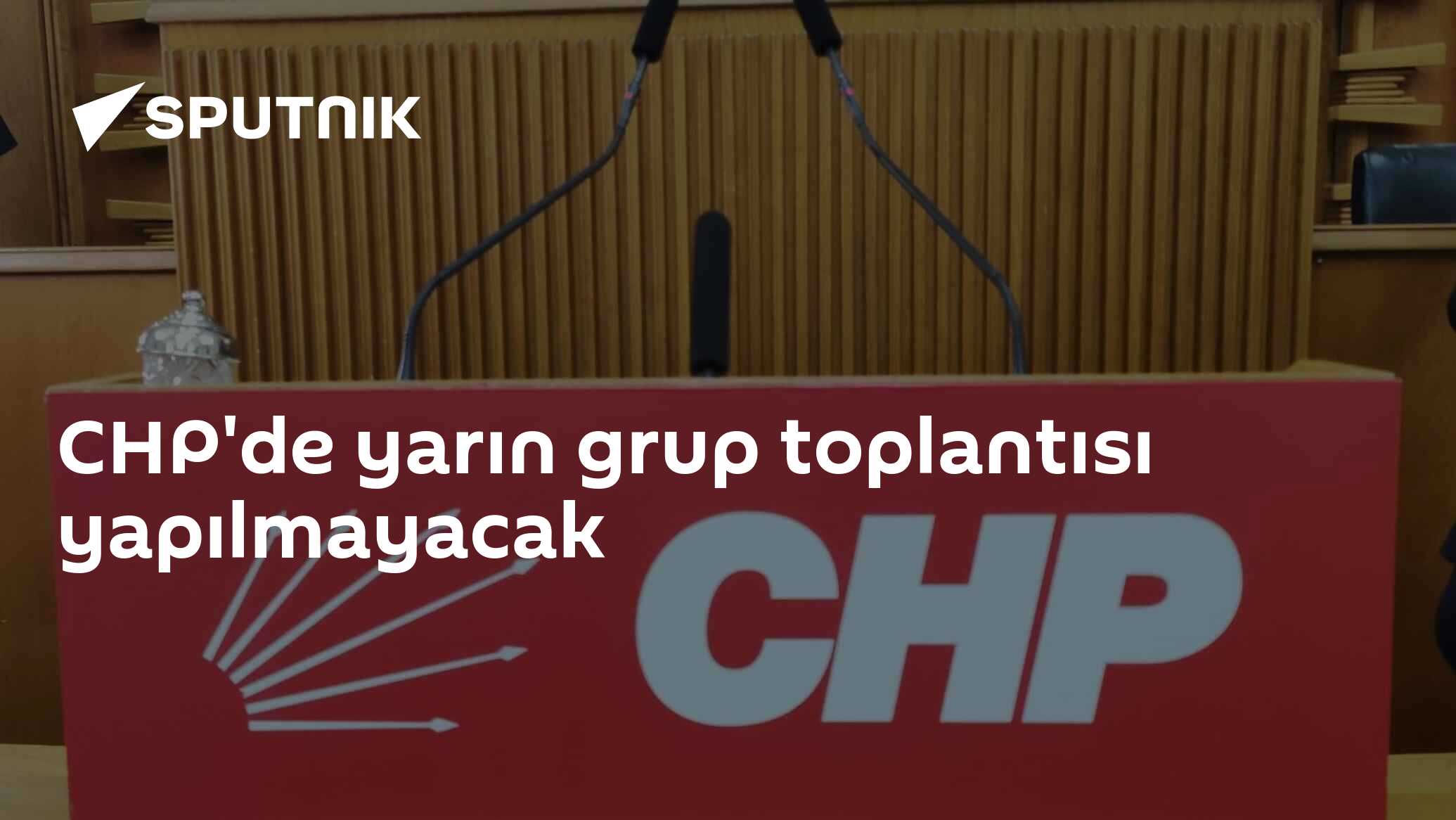 CHP'de yarın grup toplantısı yapılmayacak