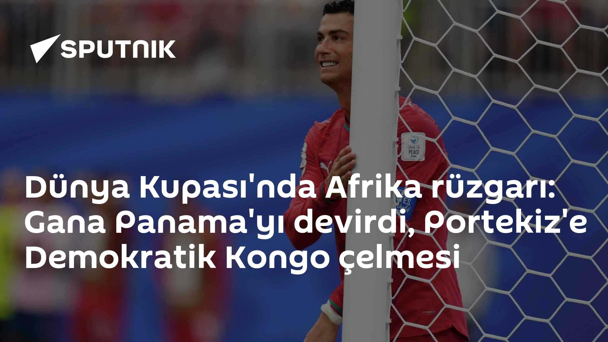 Dünya Kupası'nda Afrika rüzgarı: Gana Panama'yı devirdi, Portekiz'e Demokratik Kongo çelmesi