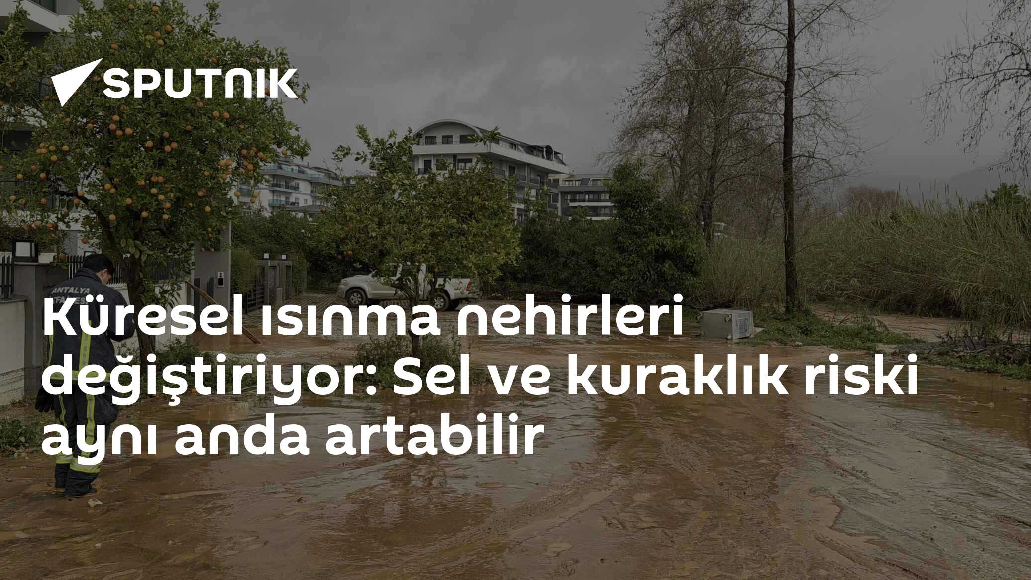 Küresel ısınma nehirleri değiştiriyor: Sel ve kuraklık riski aynı anda artabilir