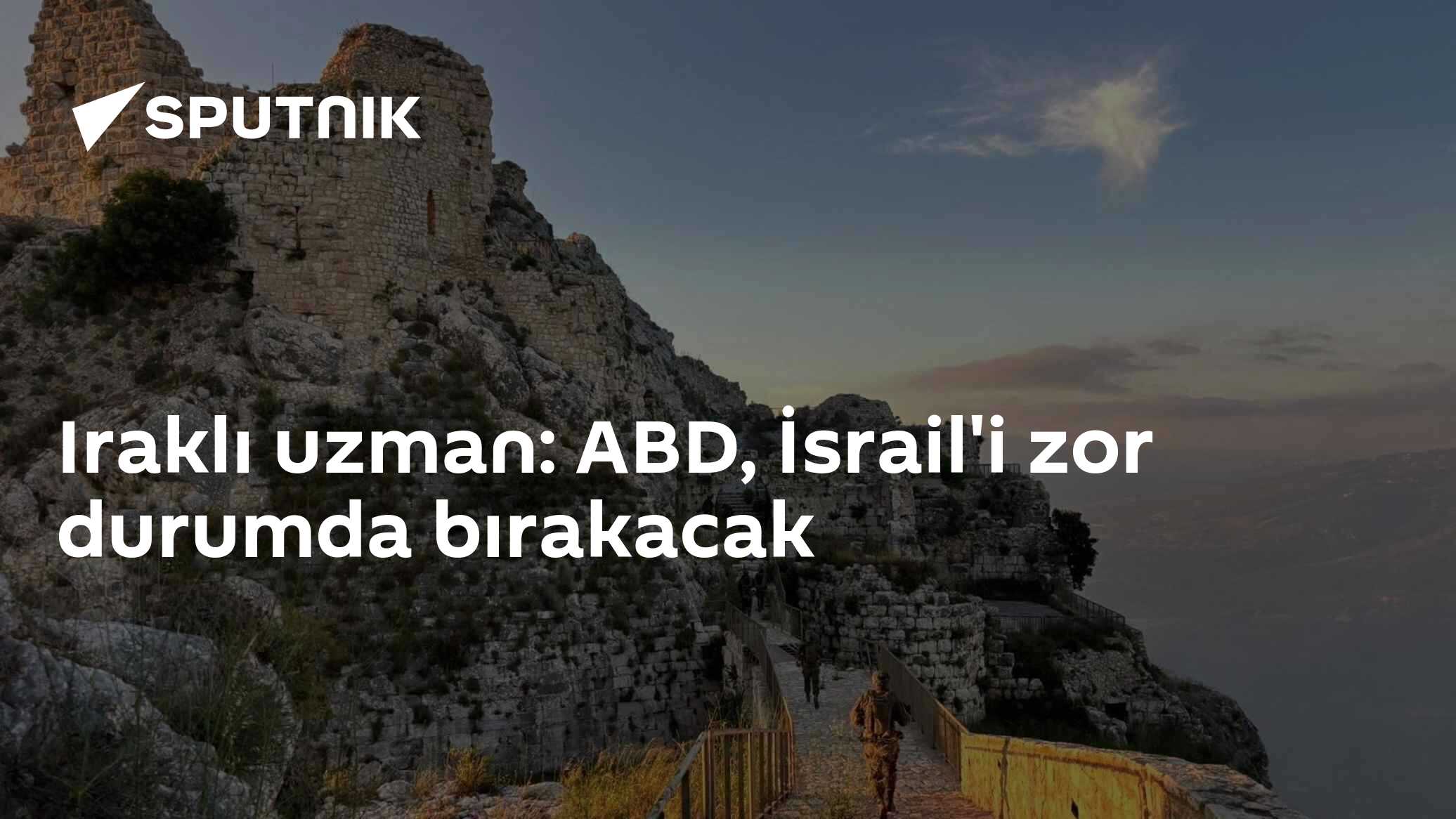 Iraklı uzman: ABD, İsrail'i zor durumda bırakacak