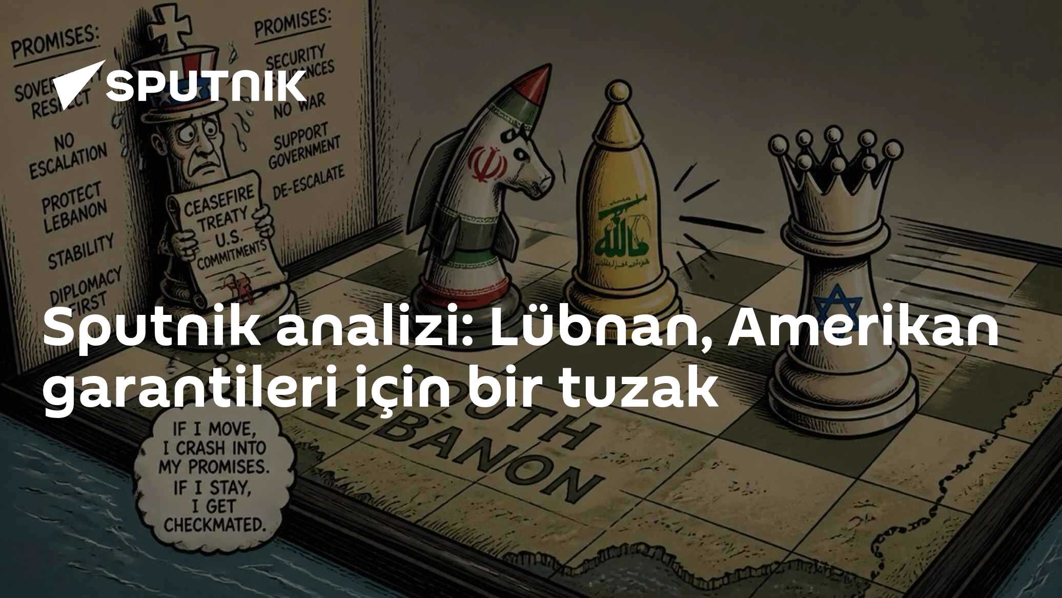 Sputnik analizi: Lübnan, Amerikan garantileri için bir tuzak