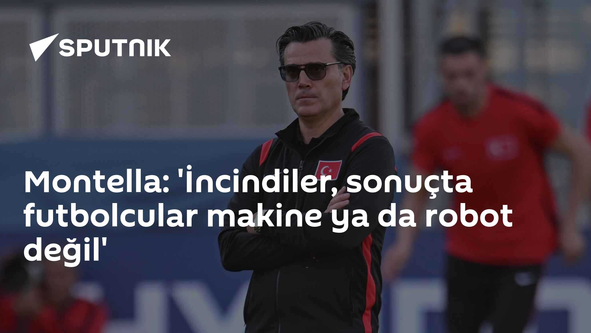 Montella: 'İncindiler, sonuçta futbolcular makine ya da robot değil'
