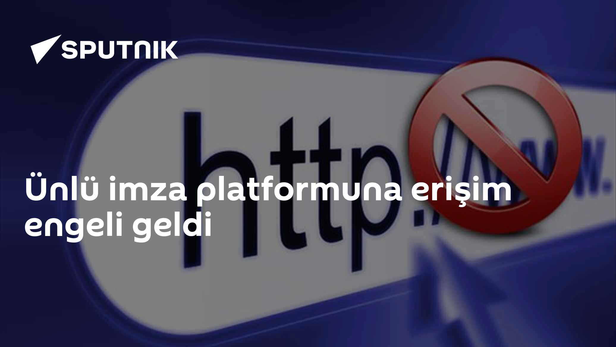Ünlü imza platformuna erişim engeli geldi