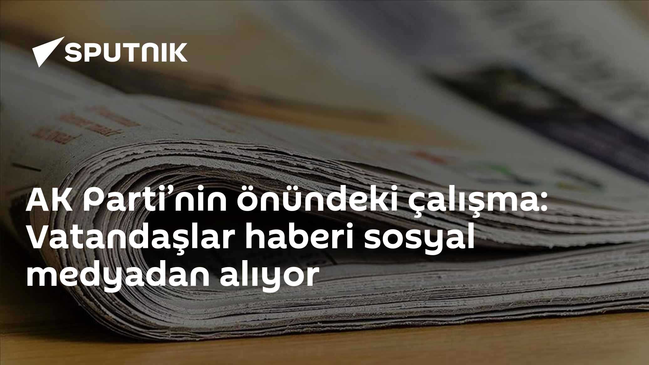 AK Parti’nin önündeki çalışma: Vatandaşlar haberi sosyal medyadan alıyor