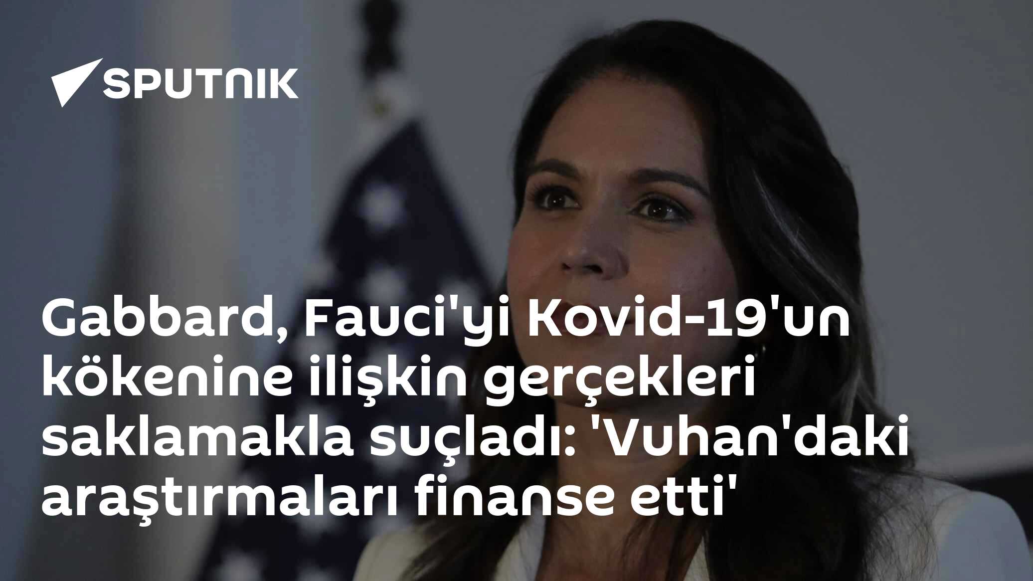 Gabbard, Fauci'yi Kovid-19'un kökenine ilişkin gerçekleri saklamakla suçladı: 'Vuhan'daki araştırmaları finanse etti'