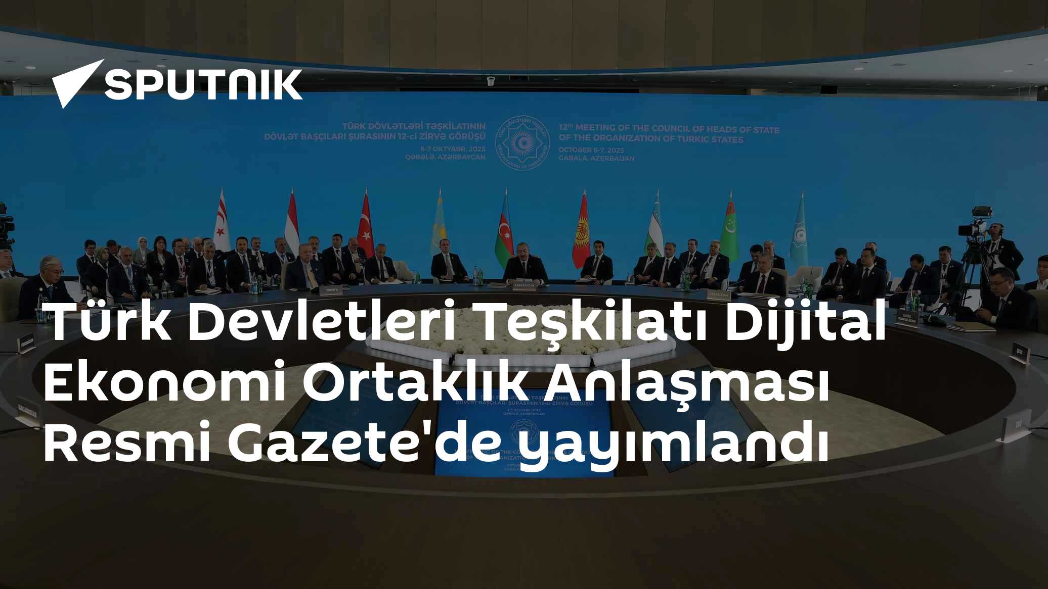 Türk Devletleri Teşkilatı Dijital Ekonomi Ortaklık Anlaşması Resmi Gazete'de yayımlandı