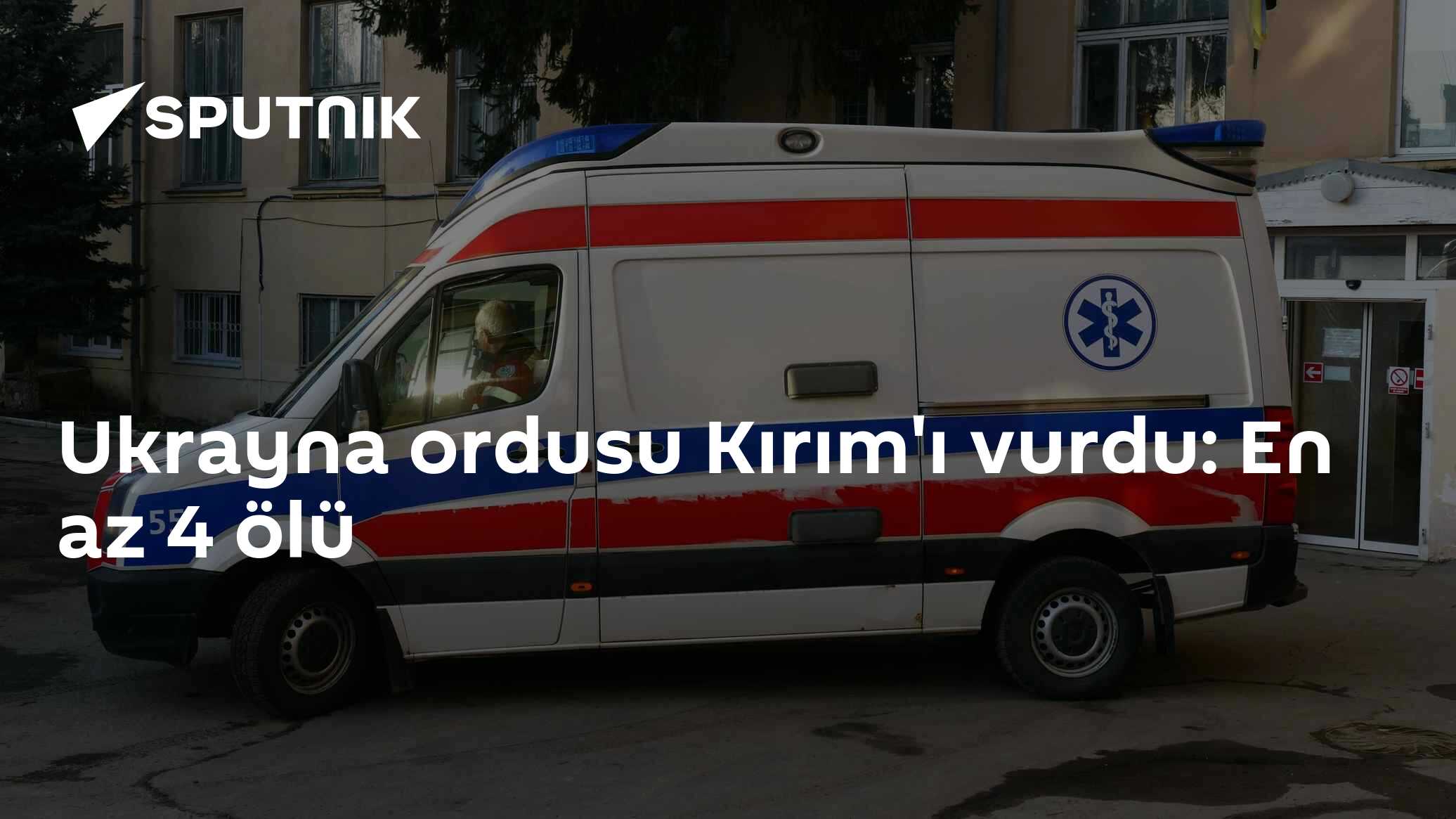 Ukrayna ordusu Kırım'ı vurdu: En az 4 ölü