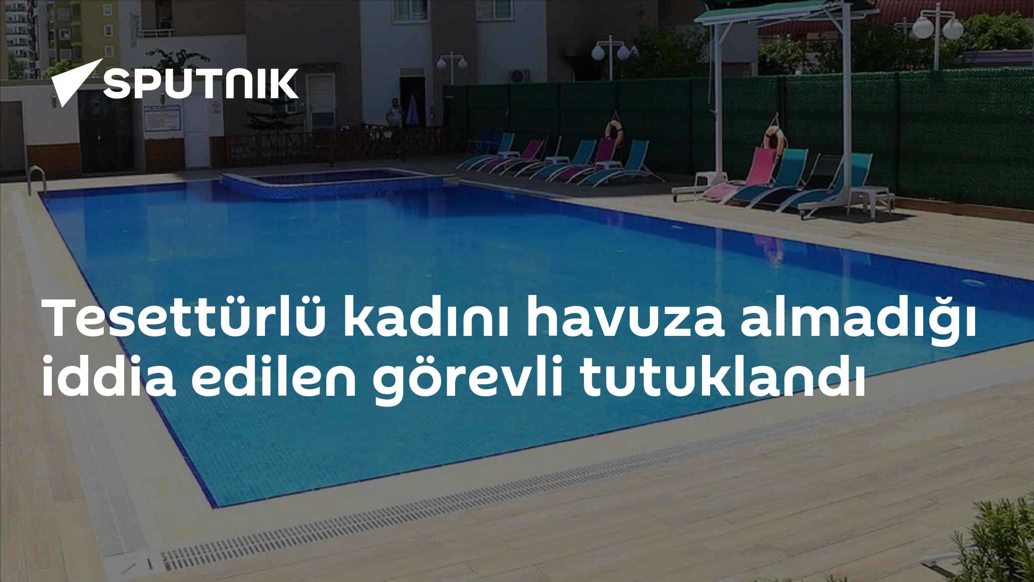 Tesettürlü kadını havuza almadığı iddia edilen görevli tutuklandı