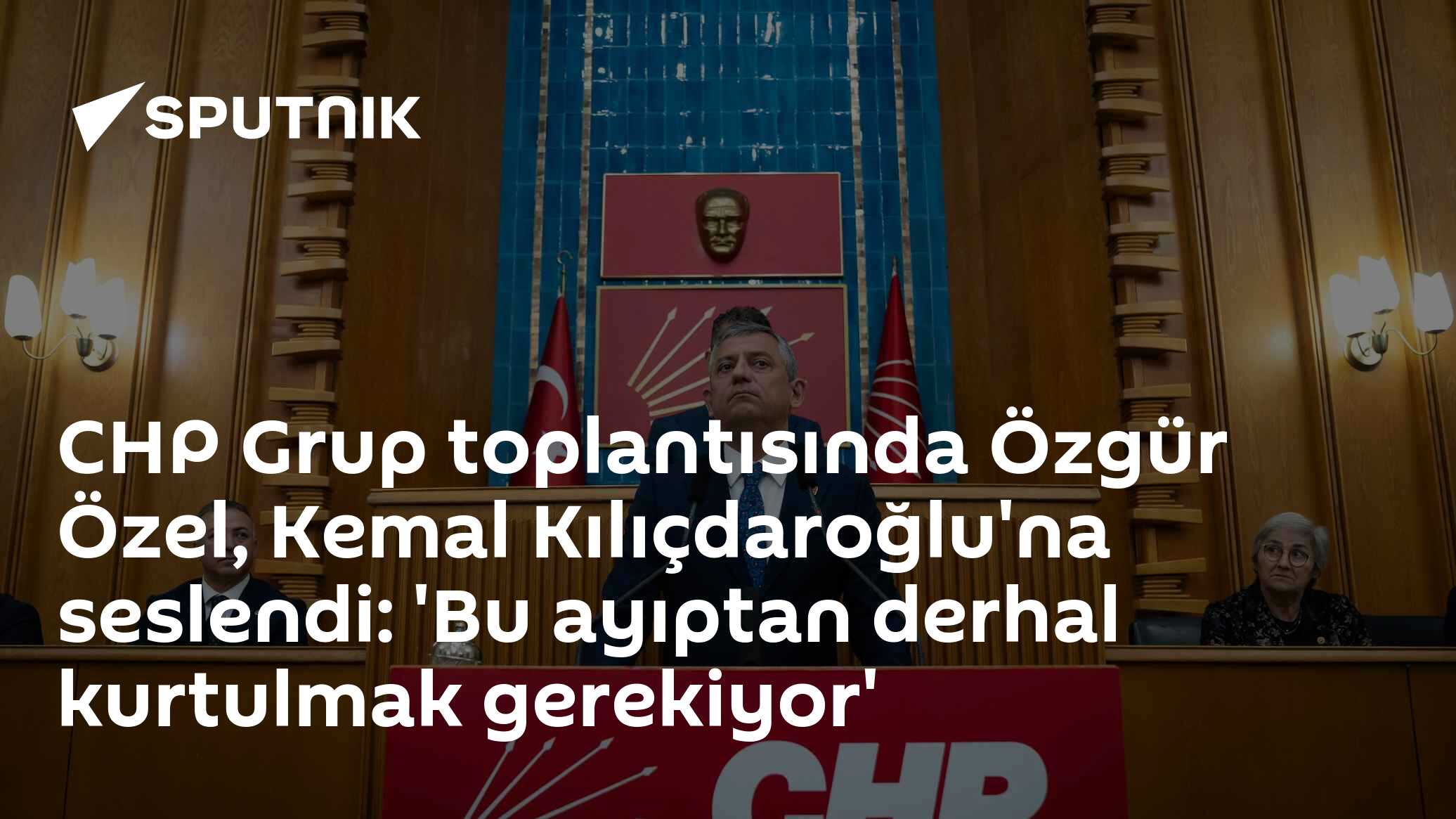CHP Grup toplantısında Özgür Özel, Kemal Kılıçdaroğlu'na seslendi: 'Bu ayıptan  derhal kurtulmak gerekiyor'