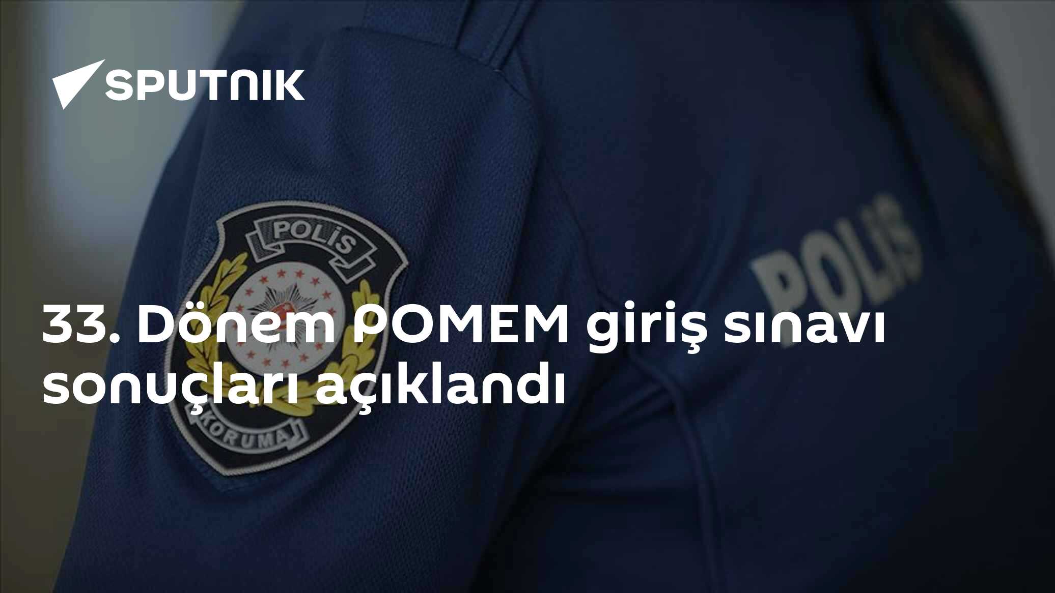 33. Dönem POMEM giriş sınavı sonuçları açıklandı