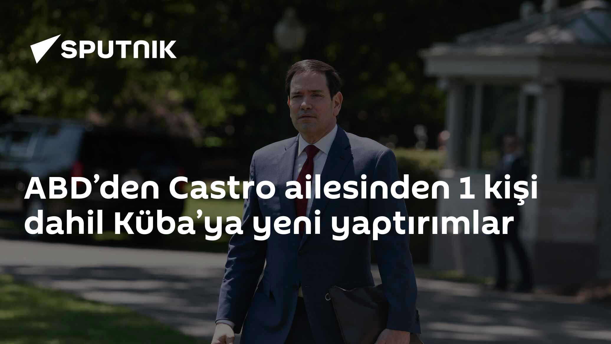 ABD’den Castro ailesinden 1 kişi dahil Küba’ya yeni yaptırımlar