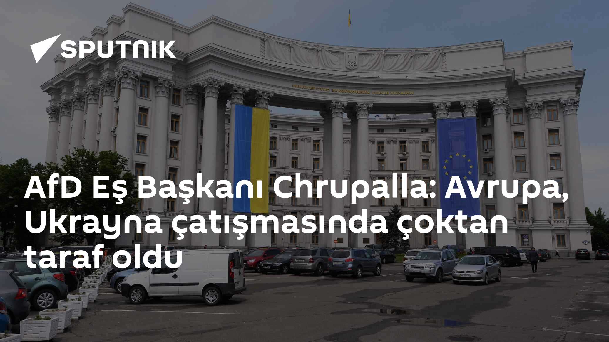 AfD Eş Başkanı Chrupalla: Avrupa, Ukrayna çatışmasında çoktan taraf oldu