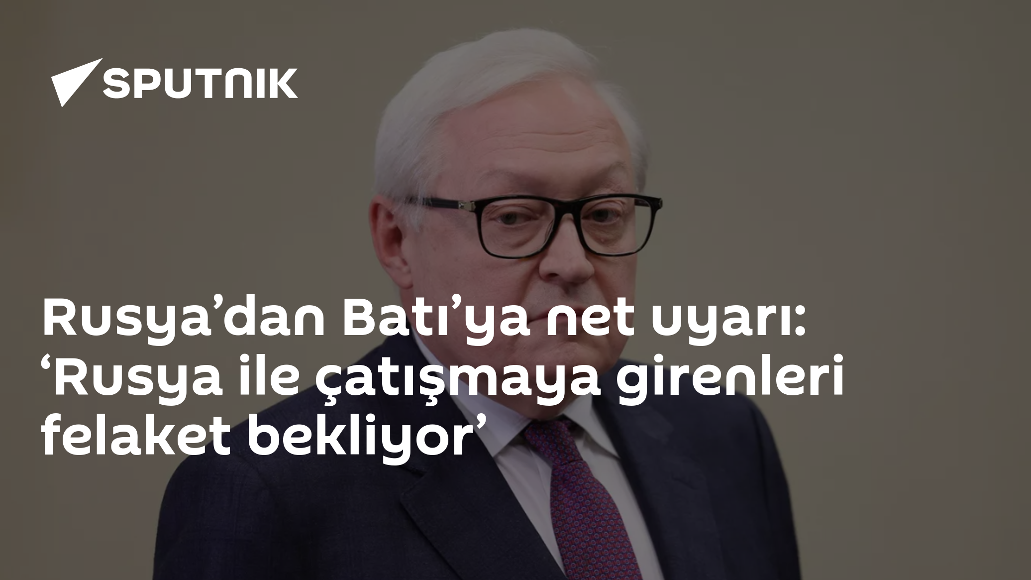 Rusya’dan Batı’ya net uyarı: ‘Rusya ile çatışmaya girenleri felaket bekliyor’