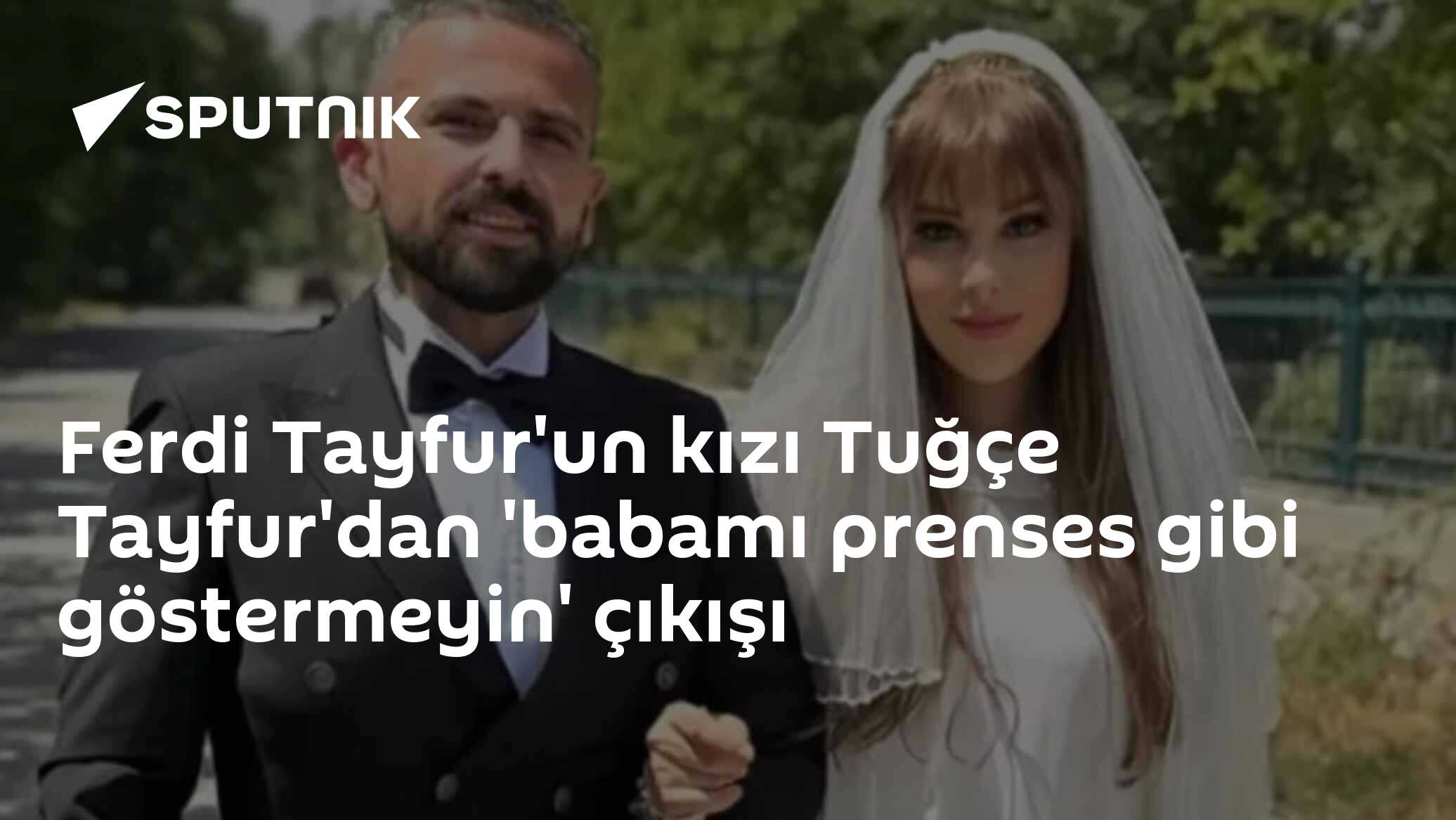 Ferdi Tayfur'un kızı Tuğçe Tayfur'dan 'babamı prenses gibi göstermeyin' çıkışı