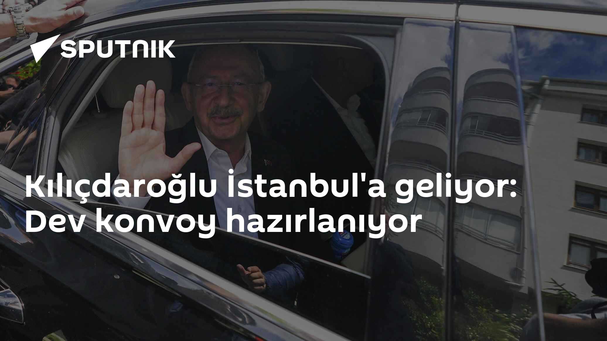 Kılıçdaroğlu İstanbul'a geliyor: Dev konvoy hazırlanıyor
