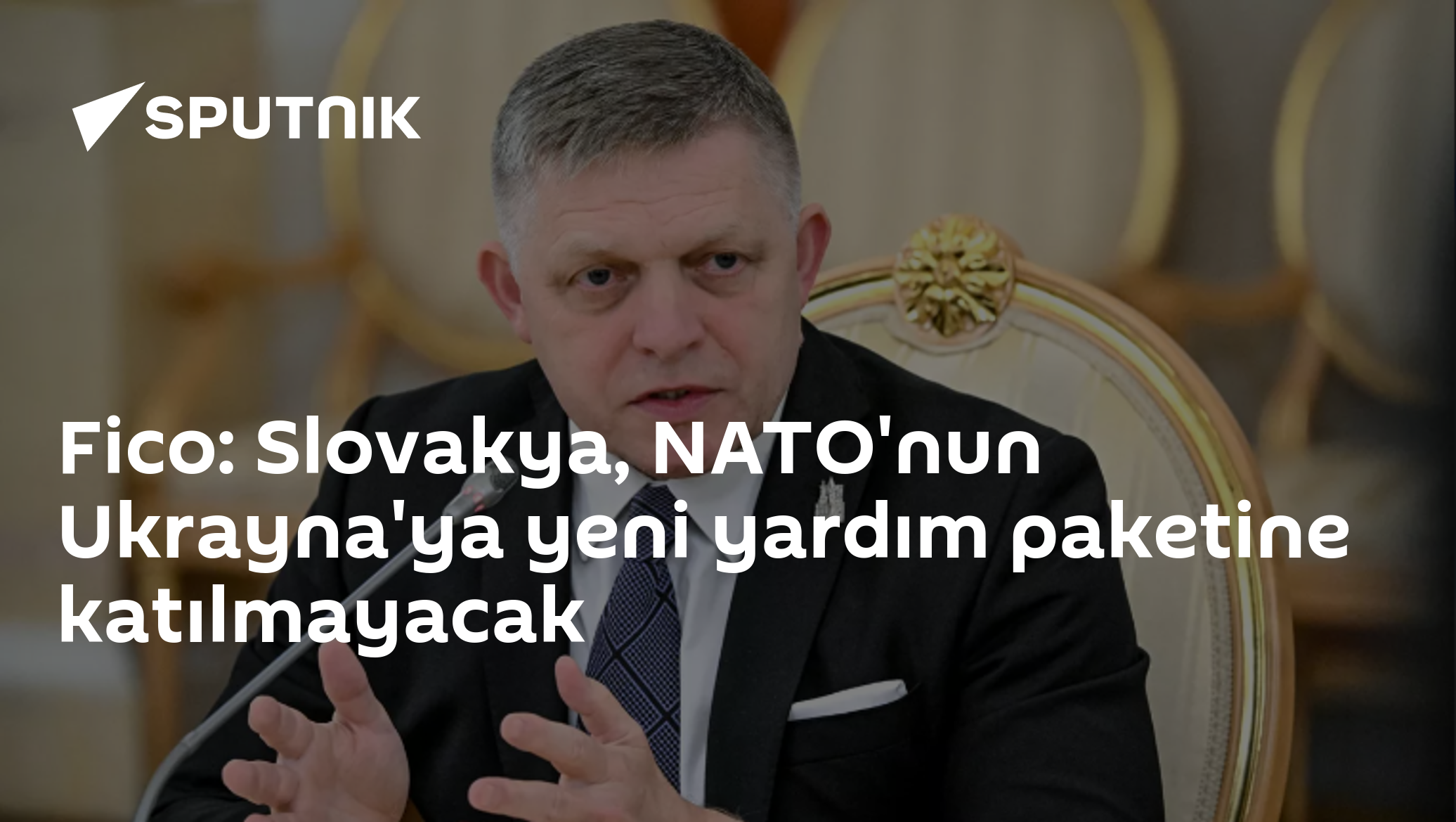 Fico: Slovakya, NATO'nun Ukrayna'ya yeni yardım paketine katılmayacak