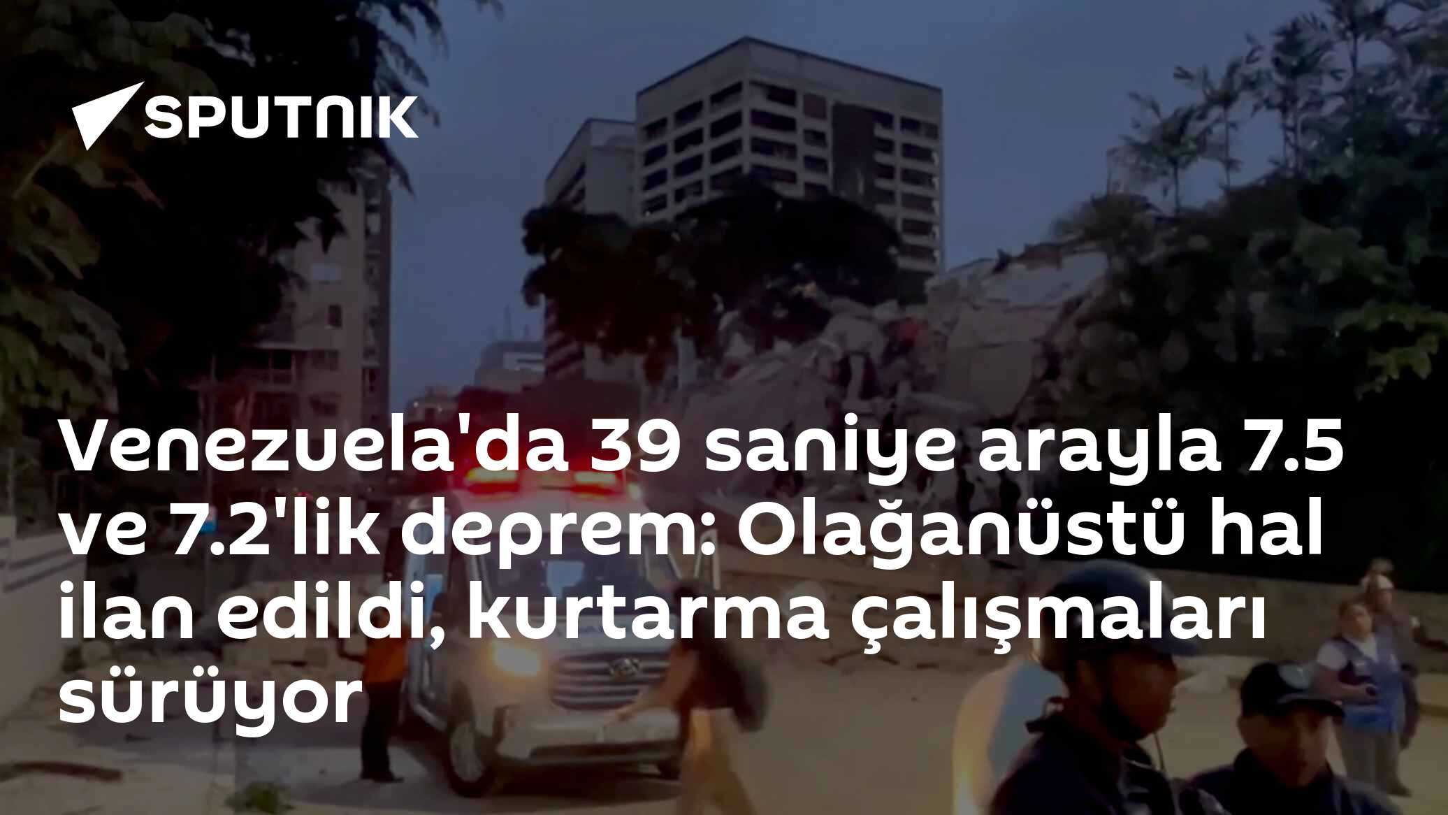 Venezuela'da 7.1 büyüklüğünde deprem