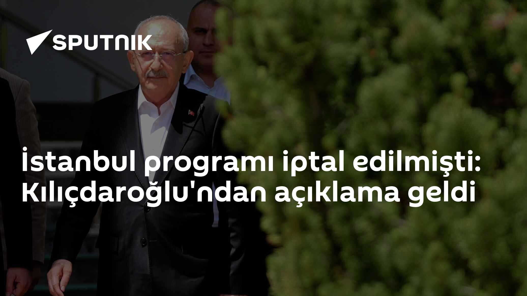 İstanbul programı iptal edilmişti: Kılıçdaroğlu'ndan açıklama geldi