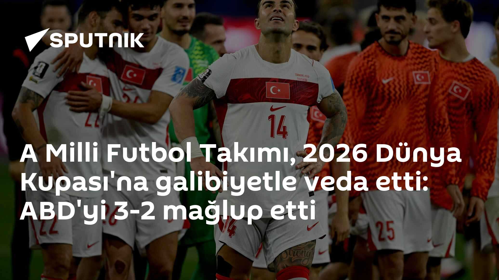 A Milli Takım, 2026 Dünya Kupası'na galibiyetle veda etti: ABD'yi 3-2 mağlup etti