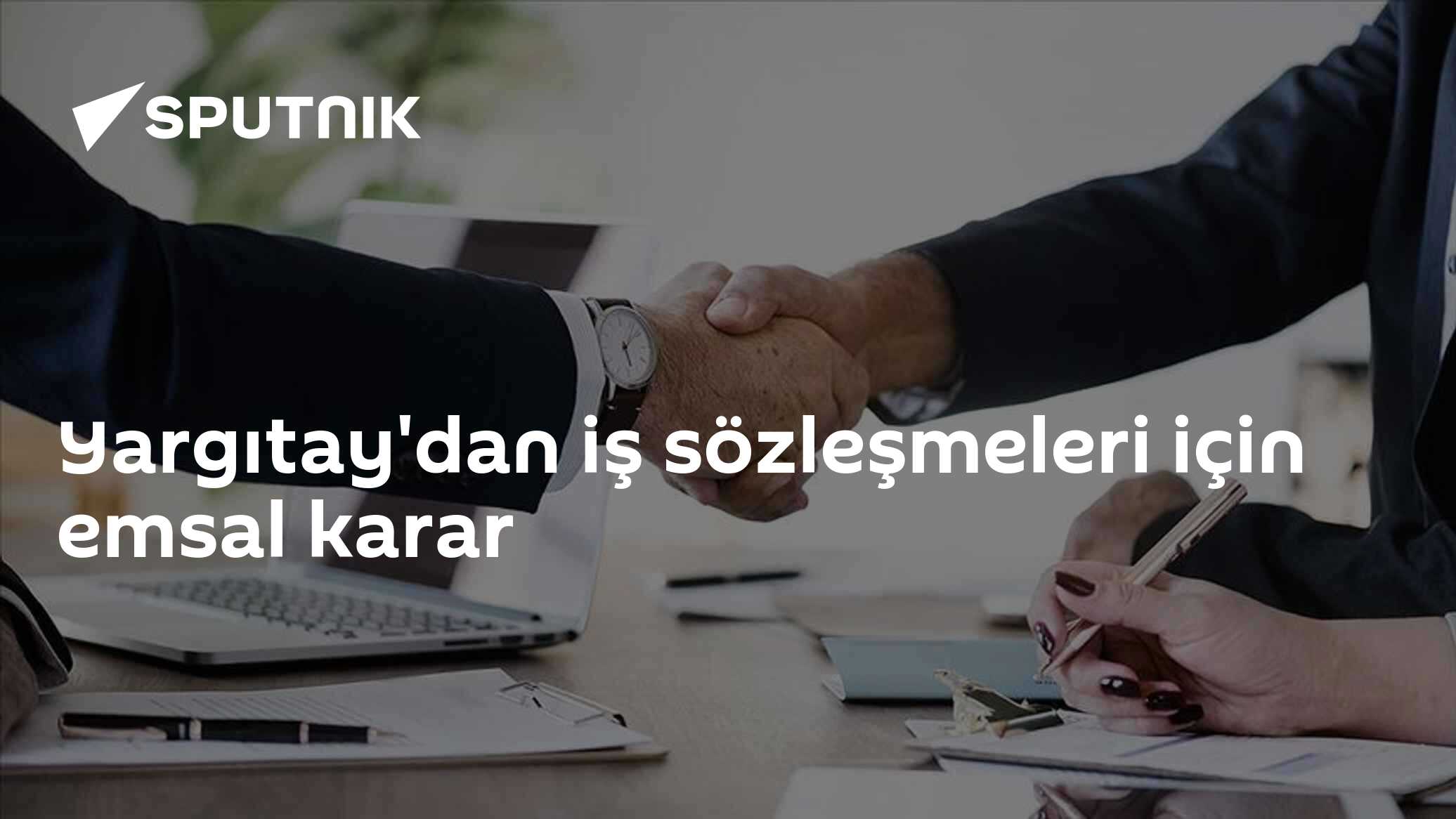 Yargıtay'dan iş sözleşmeleri için emsal karar