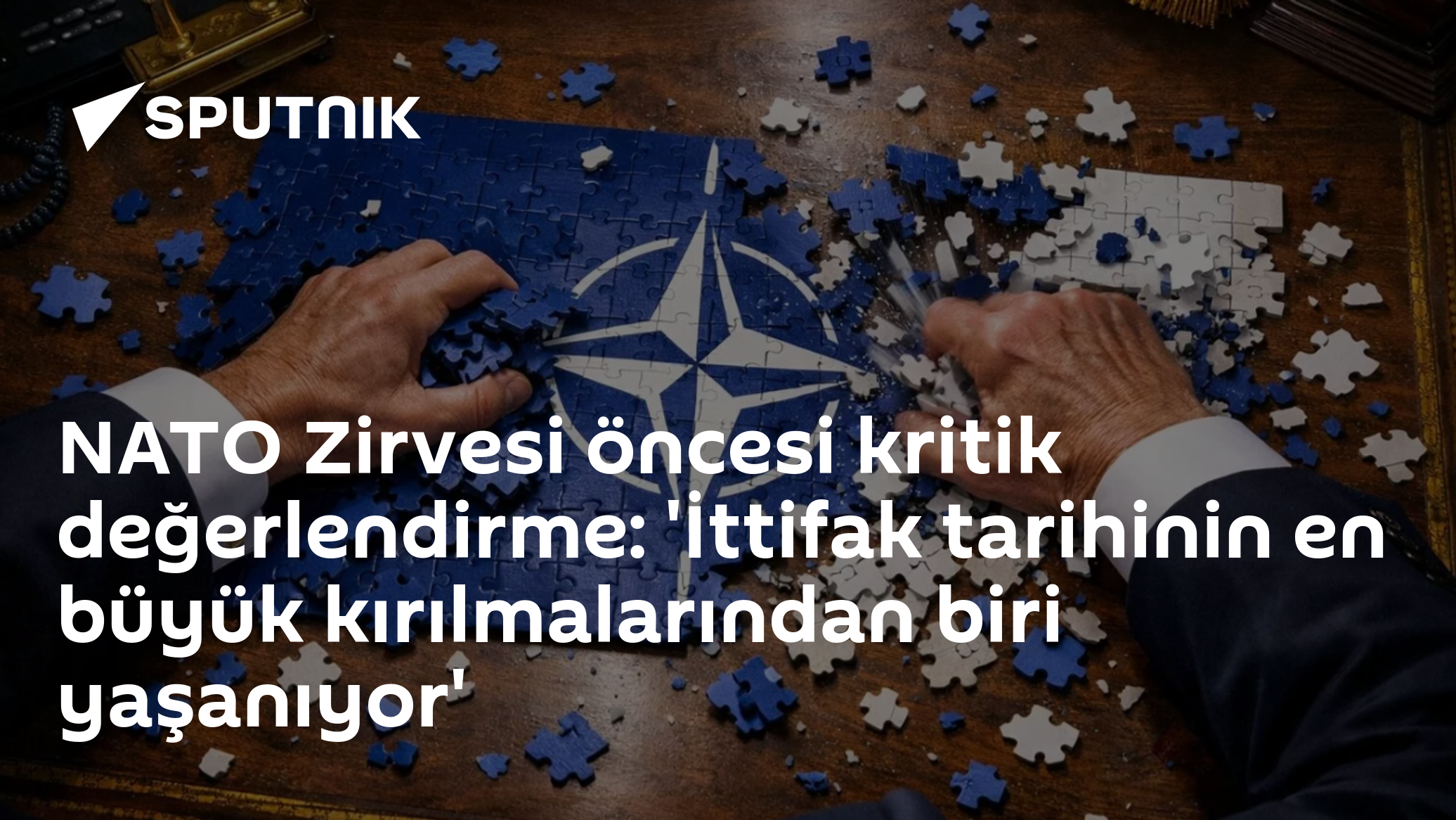 NATO Zirvesi öncesi kritik değerlendirme: 'İttifak tarihinin en büyük kırılmalarından biri yaşanıyor'