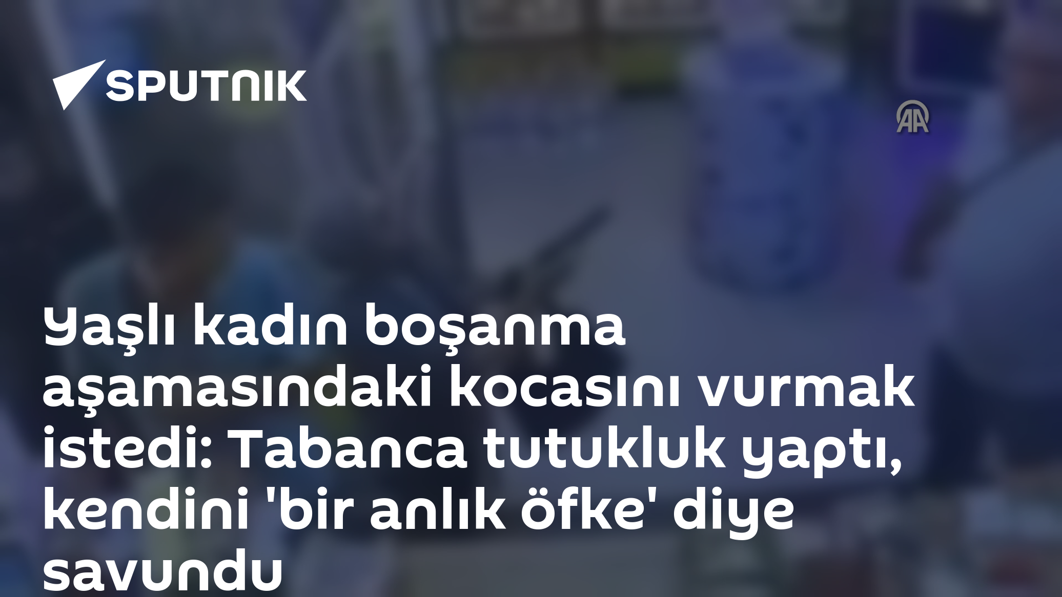 Yaşlı kadın boşanma aşamasındaki kocasını vurmak istedi: Tabanca tutukluk yaptı, kendini 'bir anlık öfke' diye savundu