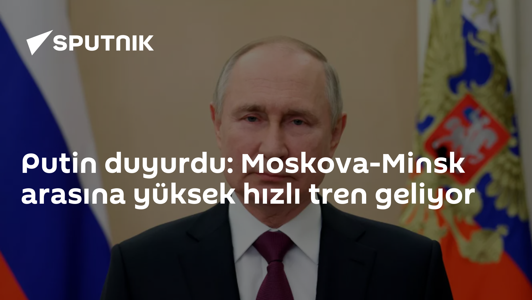 Putin duyurdu: Moskova-Minsk arasına yüksek hızlı tren geliyor