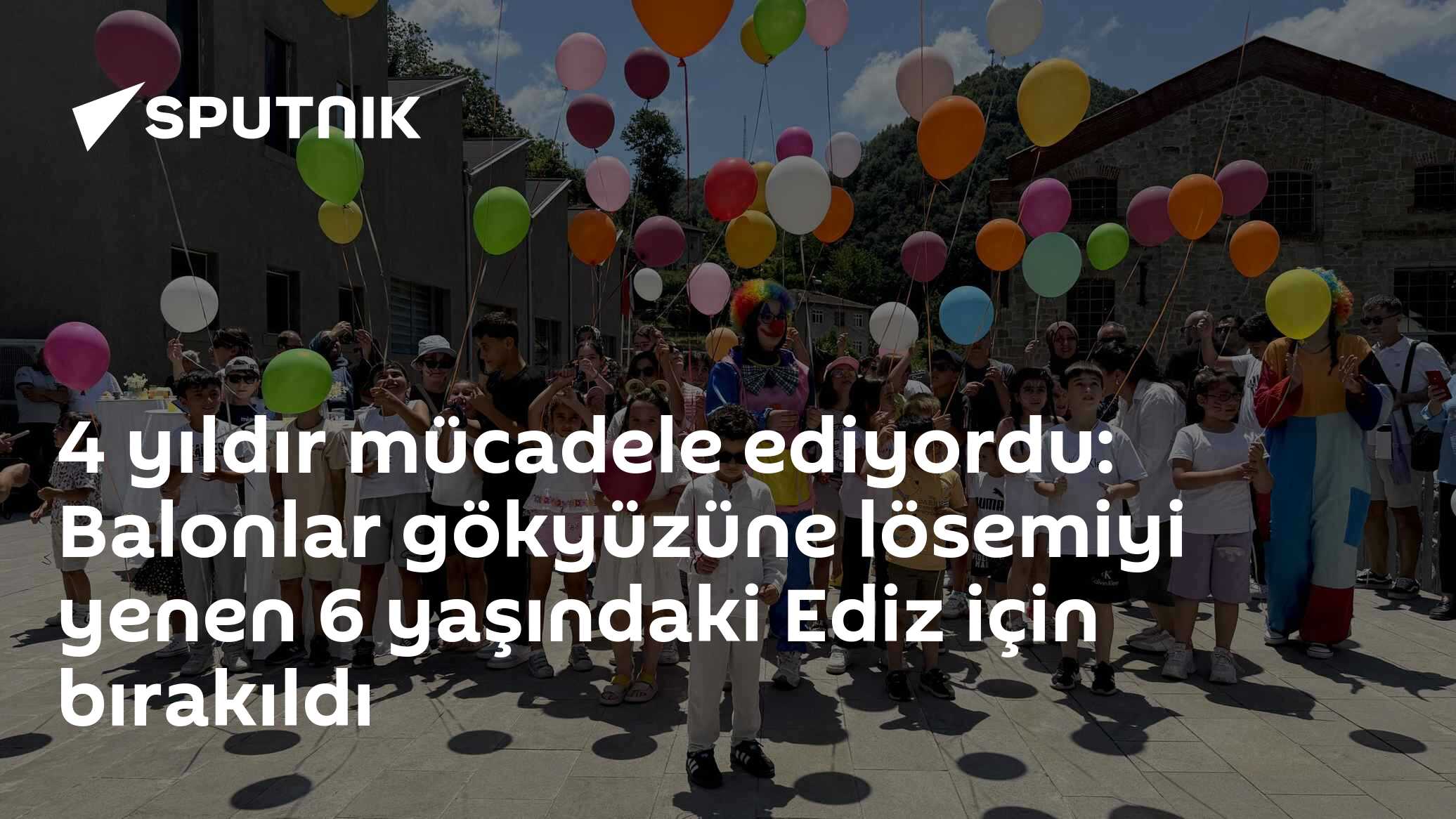 4 yıldır mücadele ediyordu: Balonlar gökyüzüne lösemiyi yenen 6 yaşındaki Ediz için bırakıldı