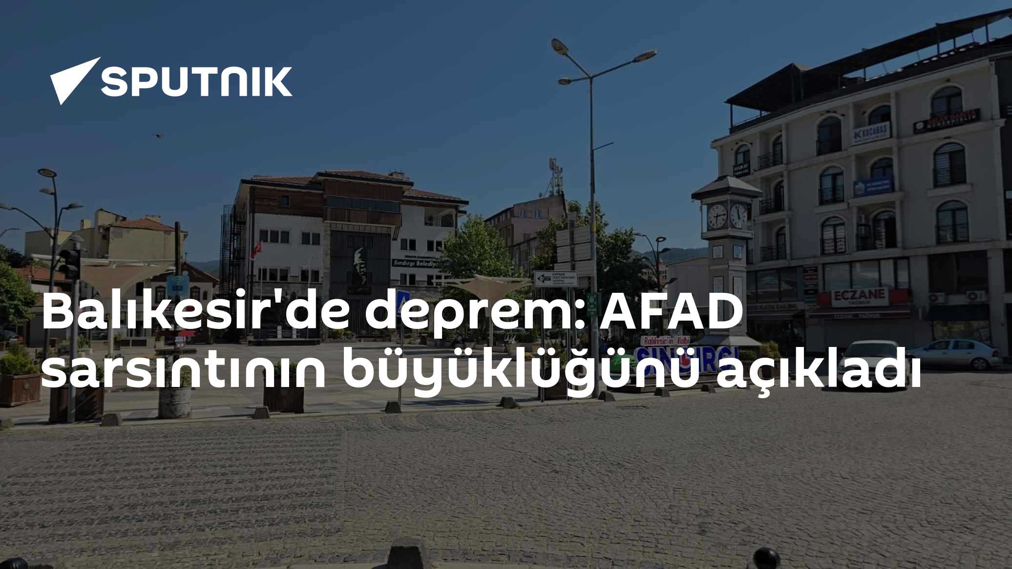 Balıkesir'de deprem: AFAD sarsıntının büyüklüğünü açıkladı