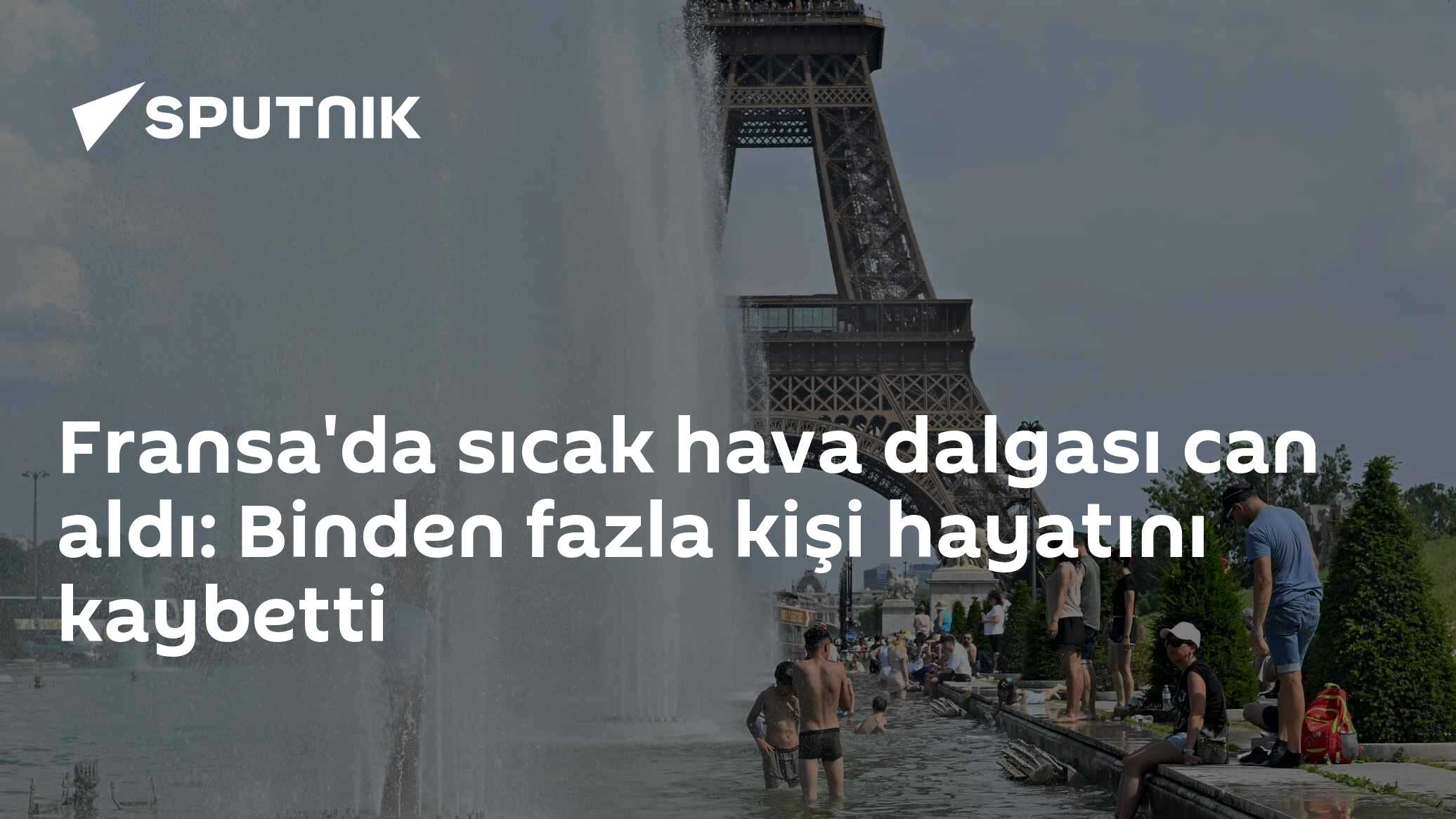 Fransa'da sıcak hava dalgası can aldı: Binden fazla kişi hayatını kaybetti