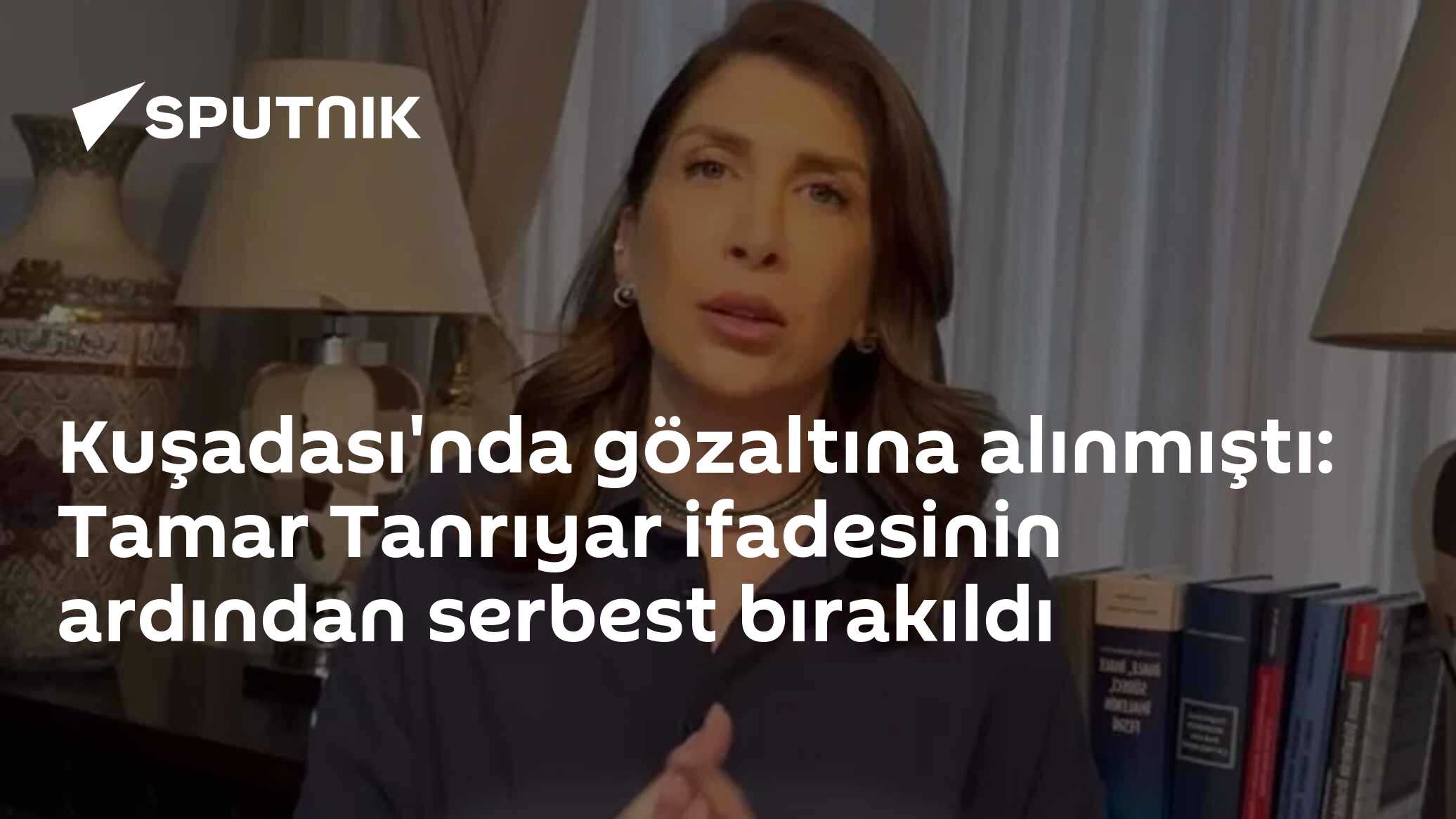 Hakkında yakalama kararı çıkarılmıştı: Tamar Tanrıyar Kuşadası'nda gözaltına alındı