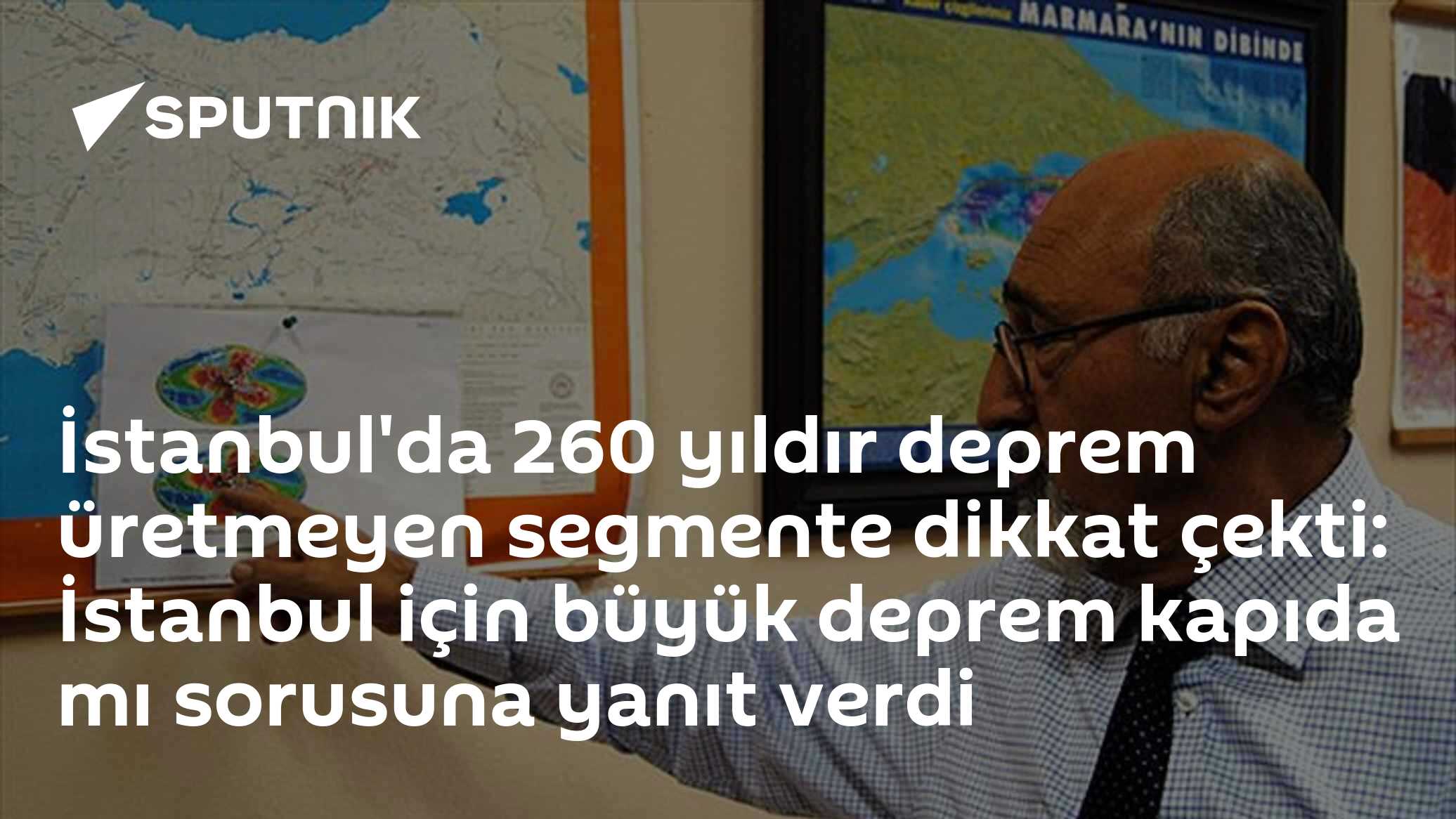 İstanbul'da 260 yıldır deprem üretmeyen segmente dikkat çekti: İstanbul için büyük deprem kapıda mı sorusuna yanıt verdi