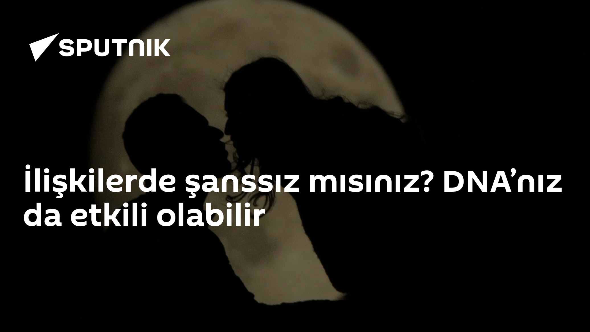 İlişkilerde şanssız mısınız? DNA’nız da etkili olabilir