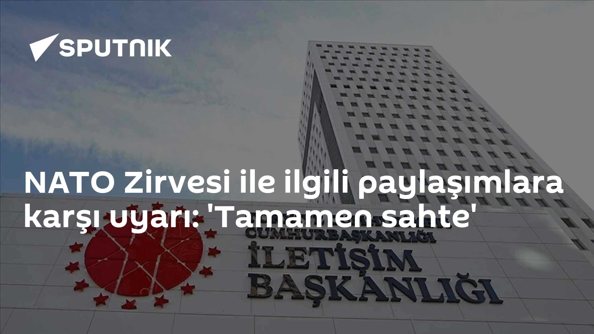 NATO Zirvesi ile ilgili paylaşımlara karşı uyarı: 'Tamamen sahte'