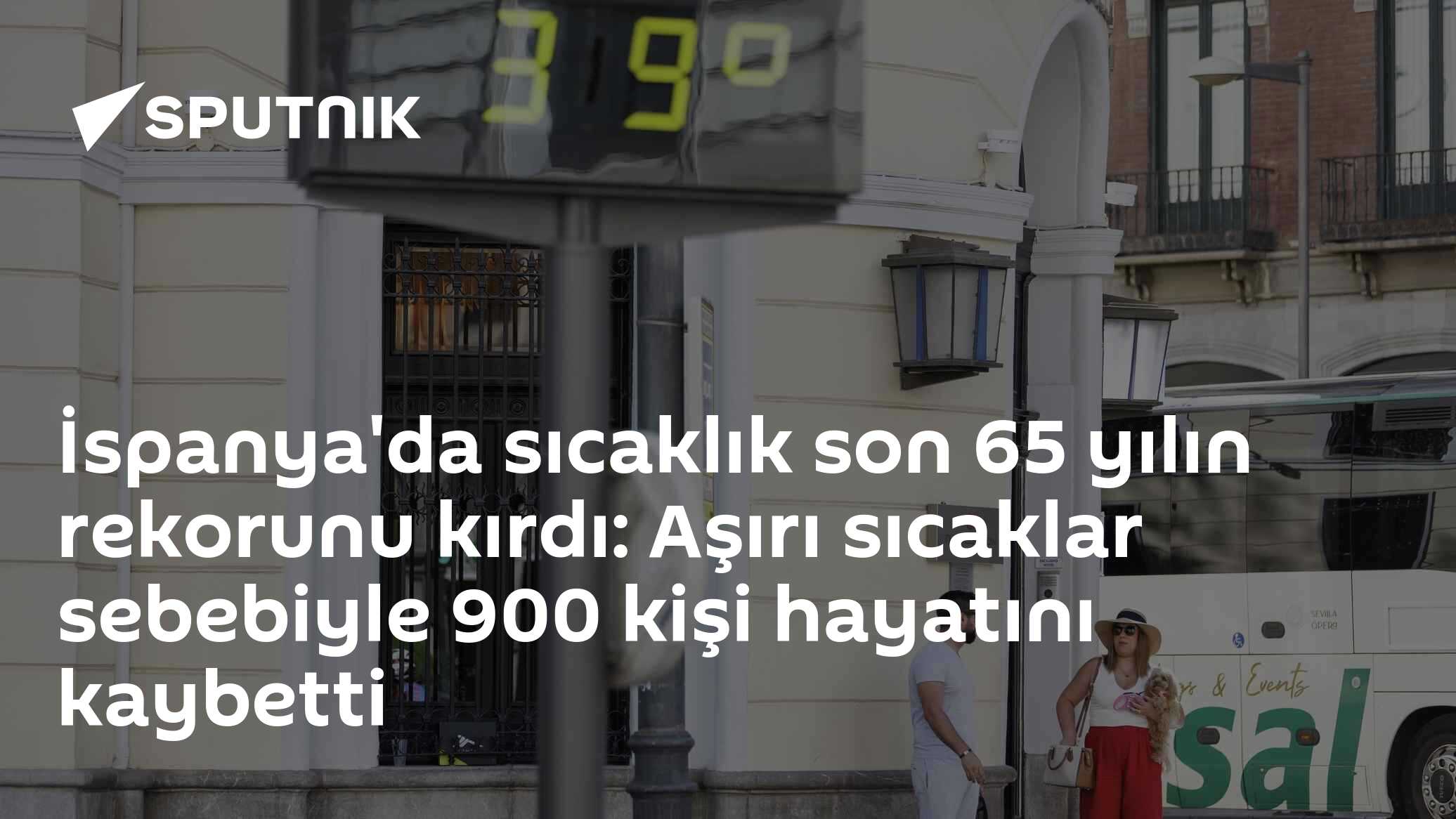 İspanya'da sıcaklık son 65 yılın rekorunu kırdı: Aşırı sıcaklar sebebiyle 900 kişi hayatını kaybetti