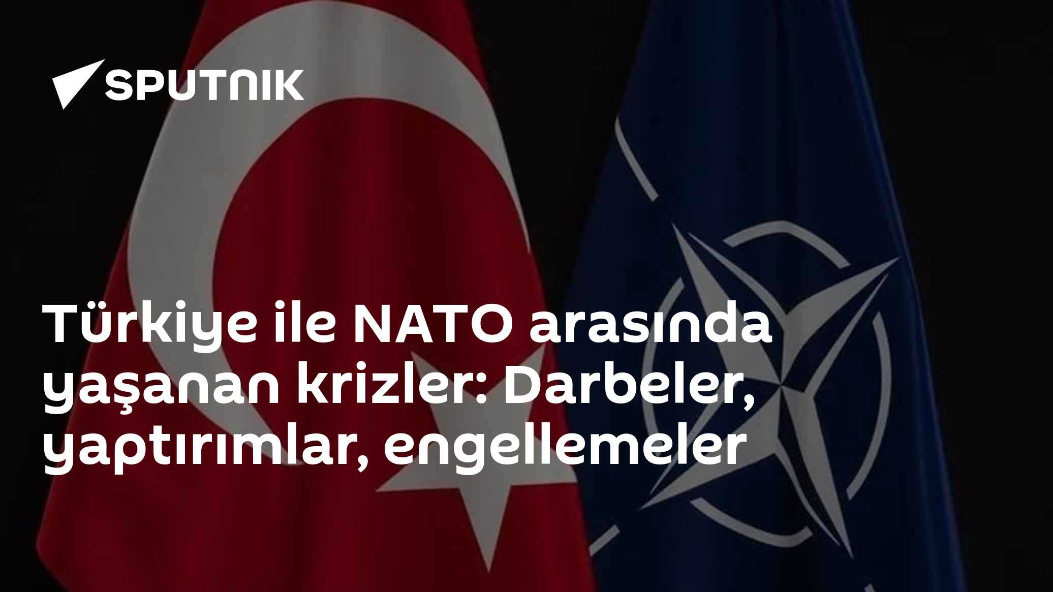 Türkiye ile NATO arasında yaşanan krizler: Darbeler, yaptırımlar, engellemeler