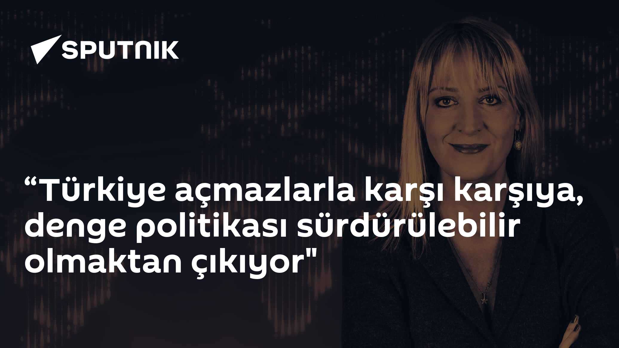 Türkiye'nin denge politikası sürdürülemez hale geldi