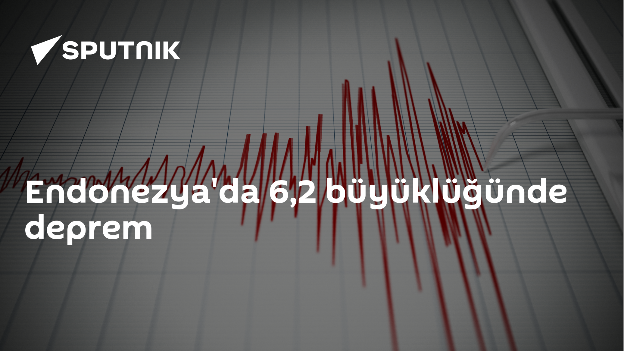 Endonezya'da 6,2 büyüklüğünde deprem meydana geldi
