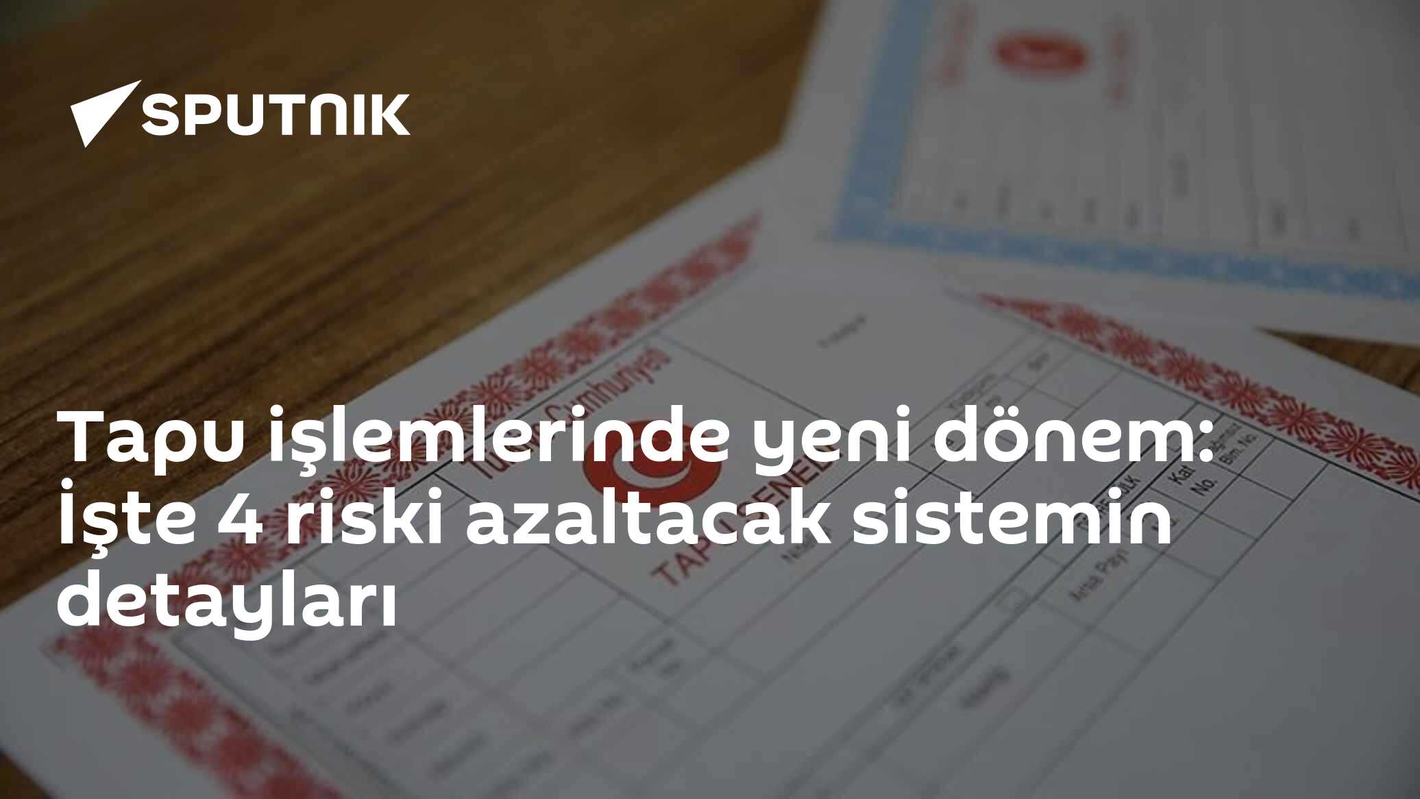 Tapu işlemlerinde yeni dönem: İşte 4 riski azaltacak sistemin detayları