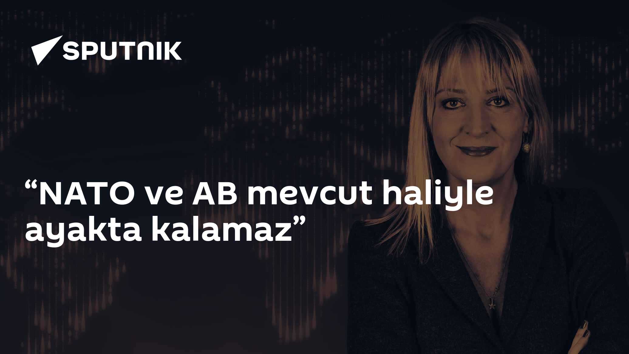 NATO ve AB mevcut haliyle ayakta kalamaz