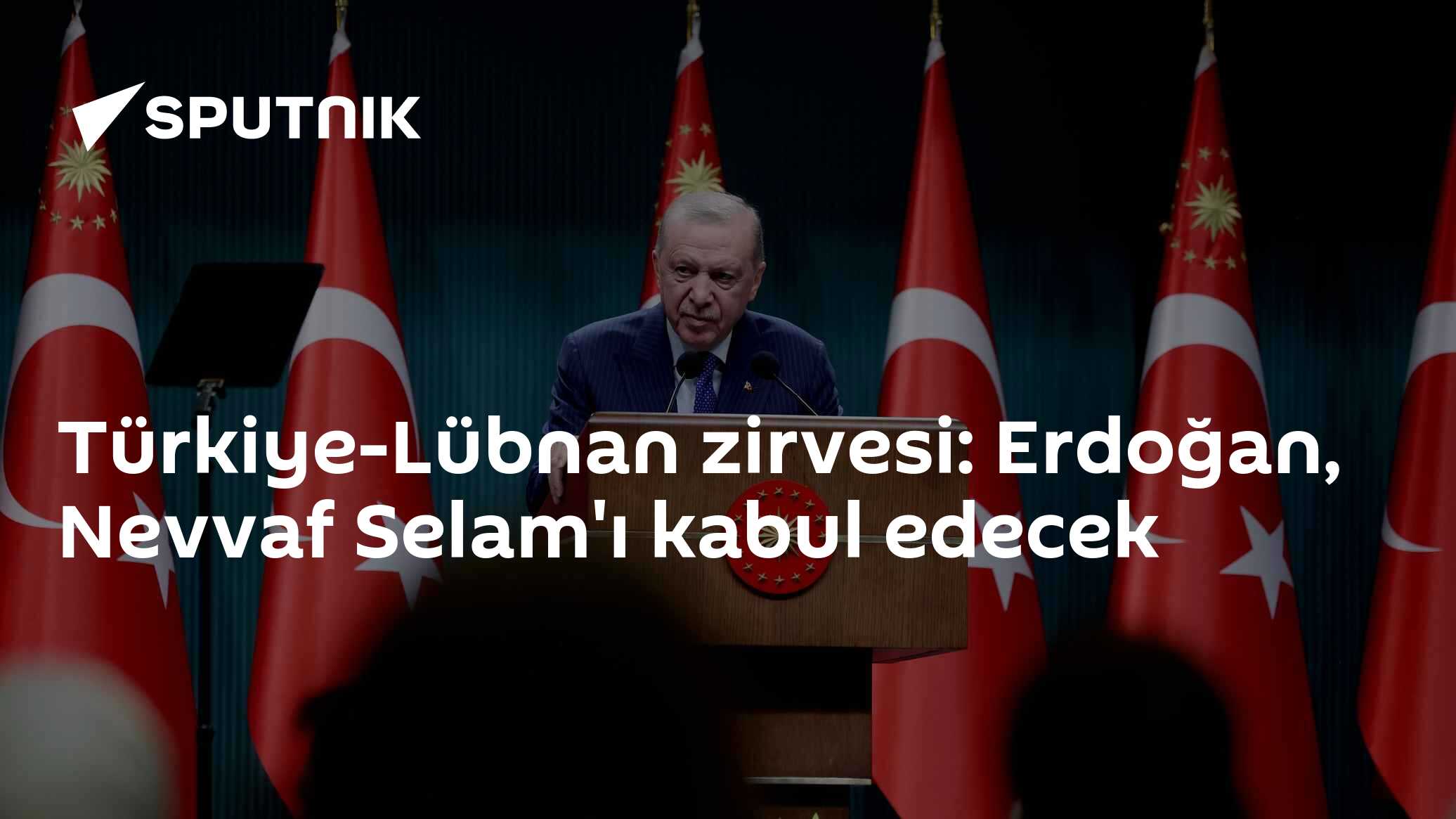 Türkiye-Lübnan zirvesi: Erdoğan, Nevvaf Selam'ı kabul edecek